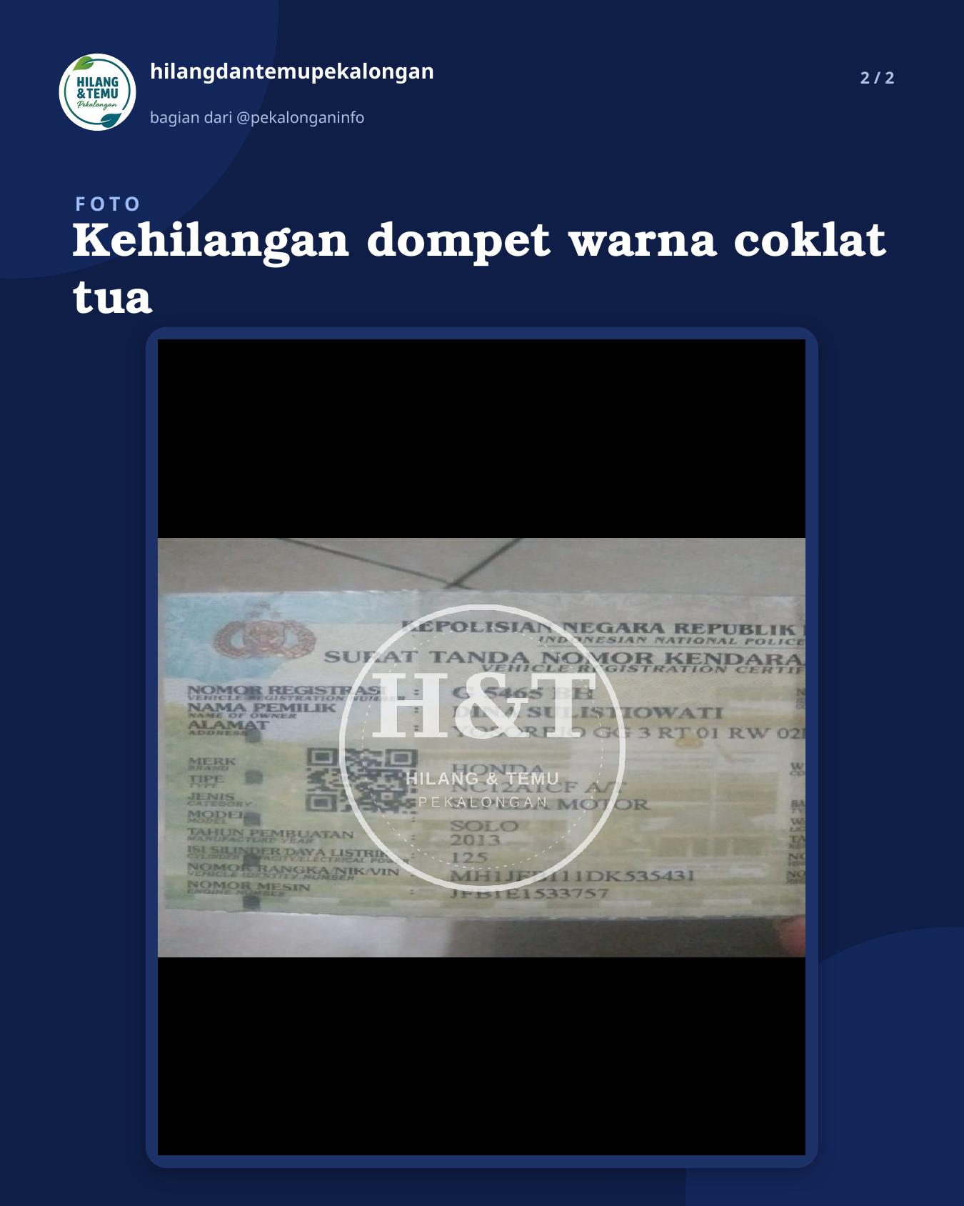 Slide 2 laporan Kehilangan dompet warna coklat tua