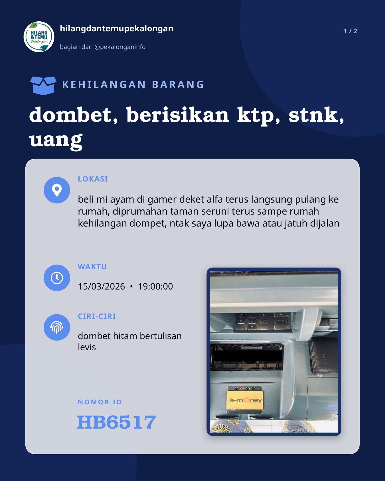 Slide 1 laporan dombet, berisikan ktp, stnk, uang