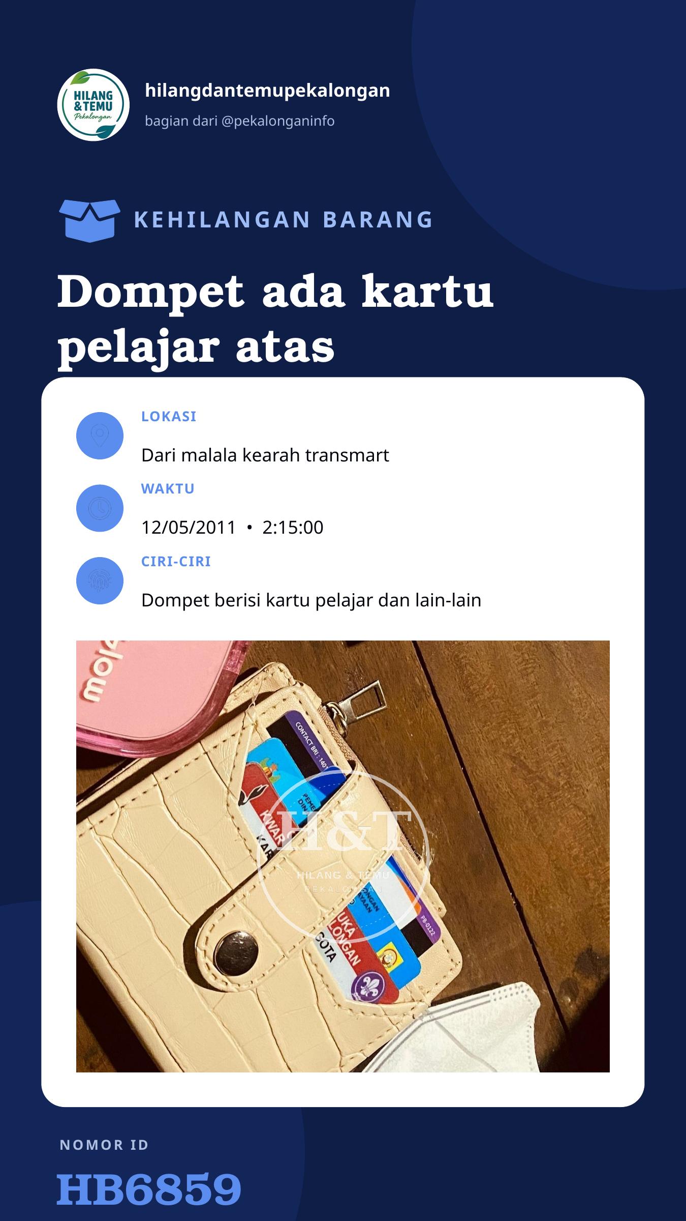 Story 9:16 laporan Dompet ada kartu pelajar atas nama Rofiatun hasanah ada uang didalam berisi 200k