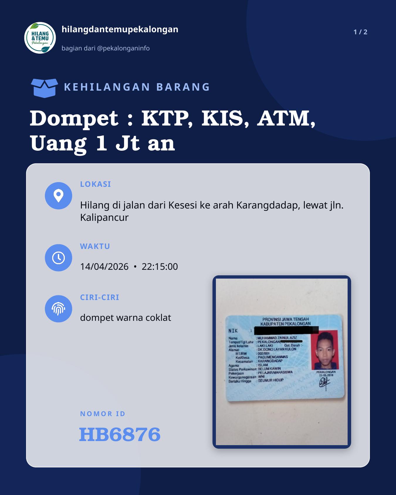 Slide 1 laporan Dompet : KTP, KIS, ATM, Uang 1 Jt an