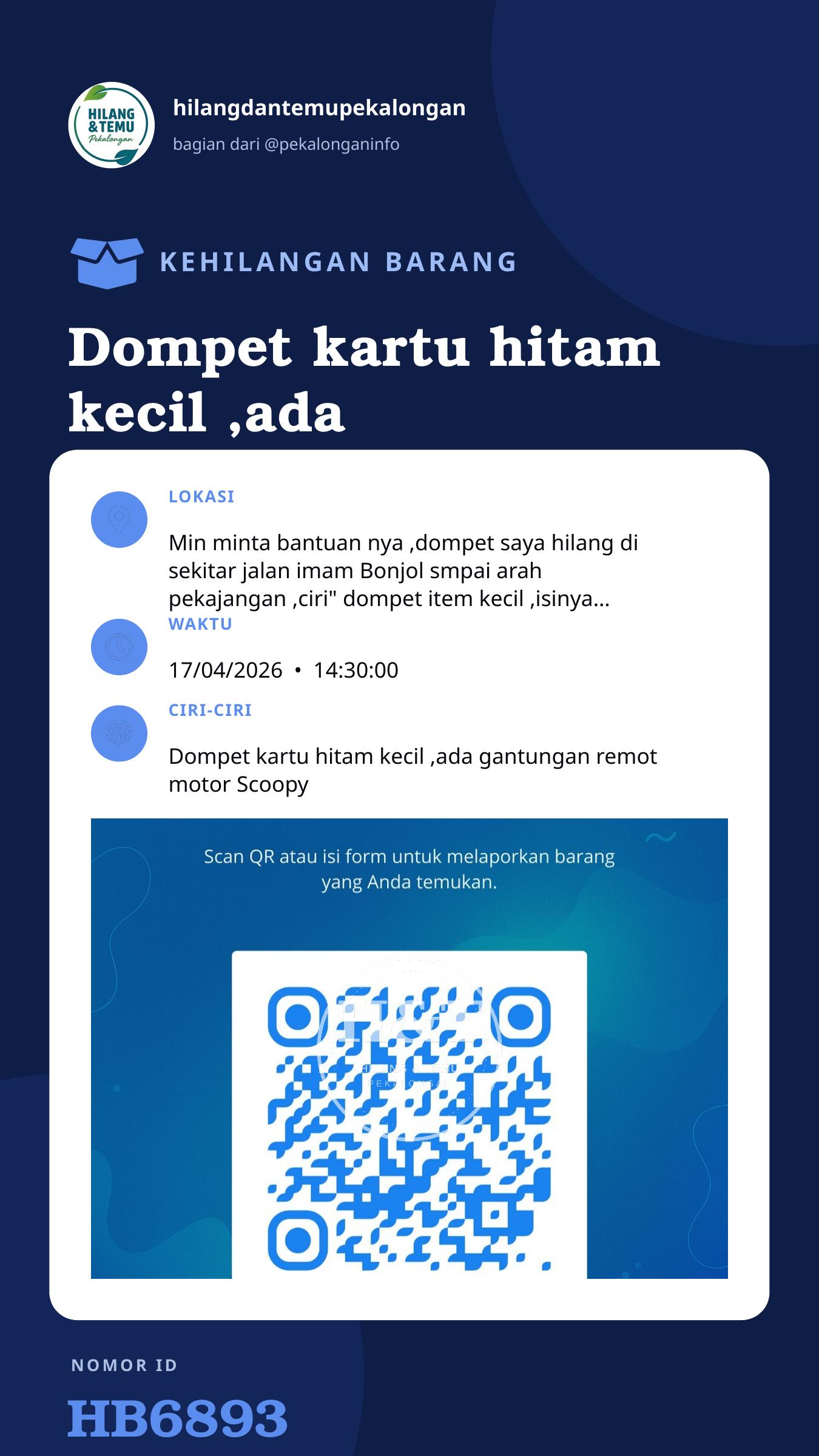 Story 9:16 laporan Dompet kartu hitam kecil ,ada gantungan remot motor Scoopy