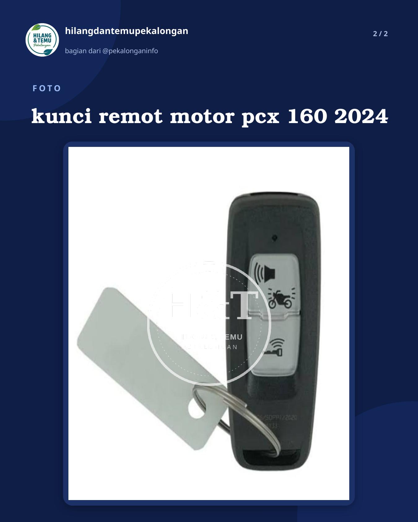 Slide 2 laporan kunci remot motor pcx 160 2024