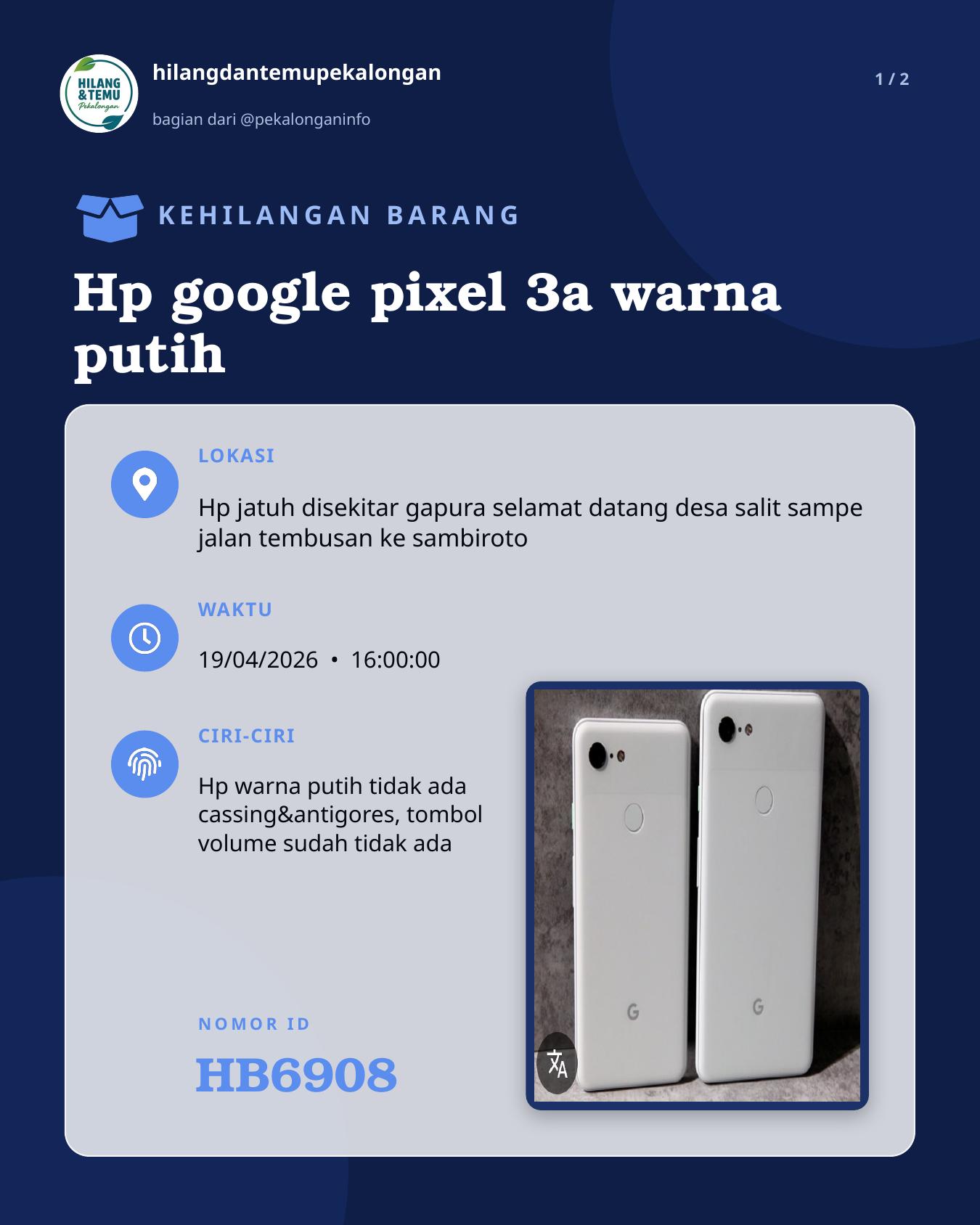 Slide 1 laporan Hp google pixel 3a warna putih