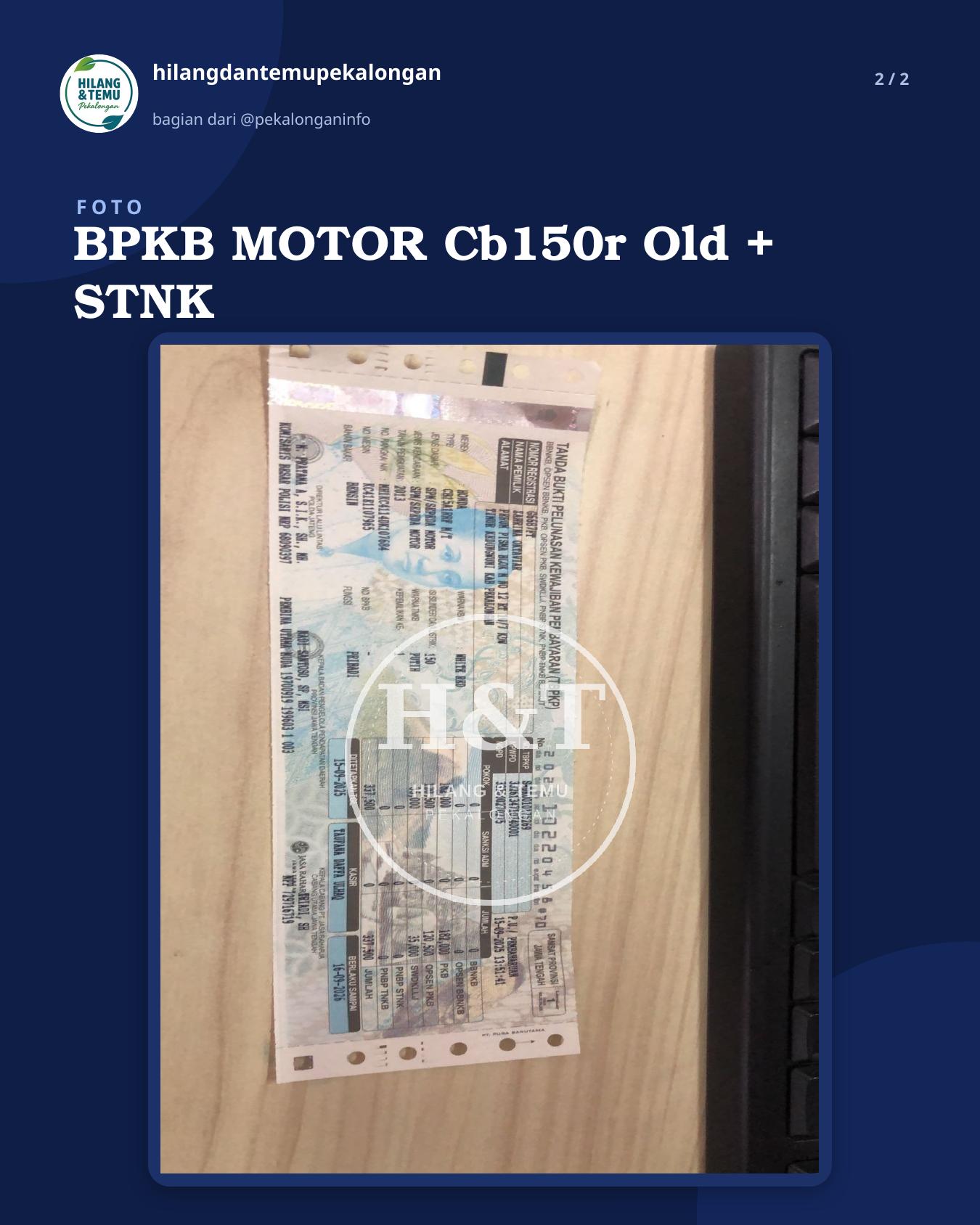 Slide 2 laporan BPKB MOTOR Cb150r Old + STNK