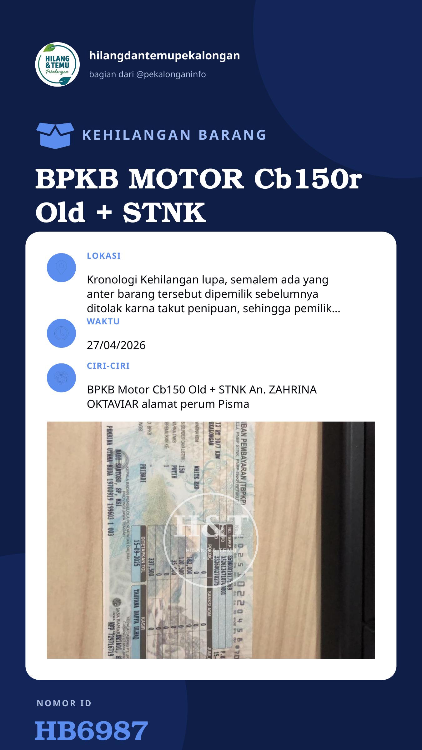 Story 9:16 laporan BPKB MOTOR Cb150r Old + STNK