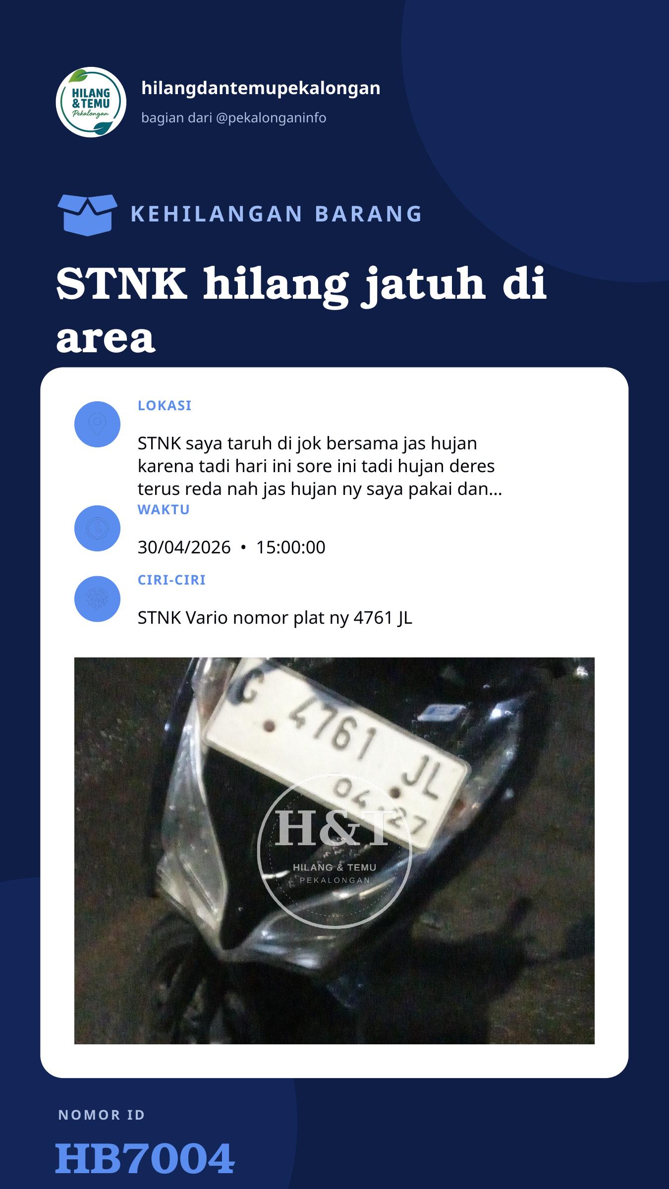 Story 9:16 laporan STNK hilang jatuh di area Pekalongan wonopringgo & sekitarnya