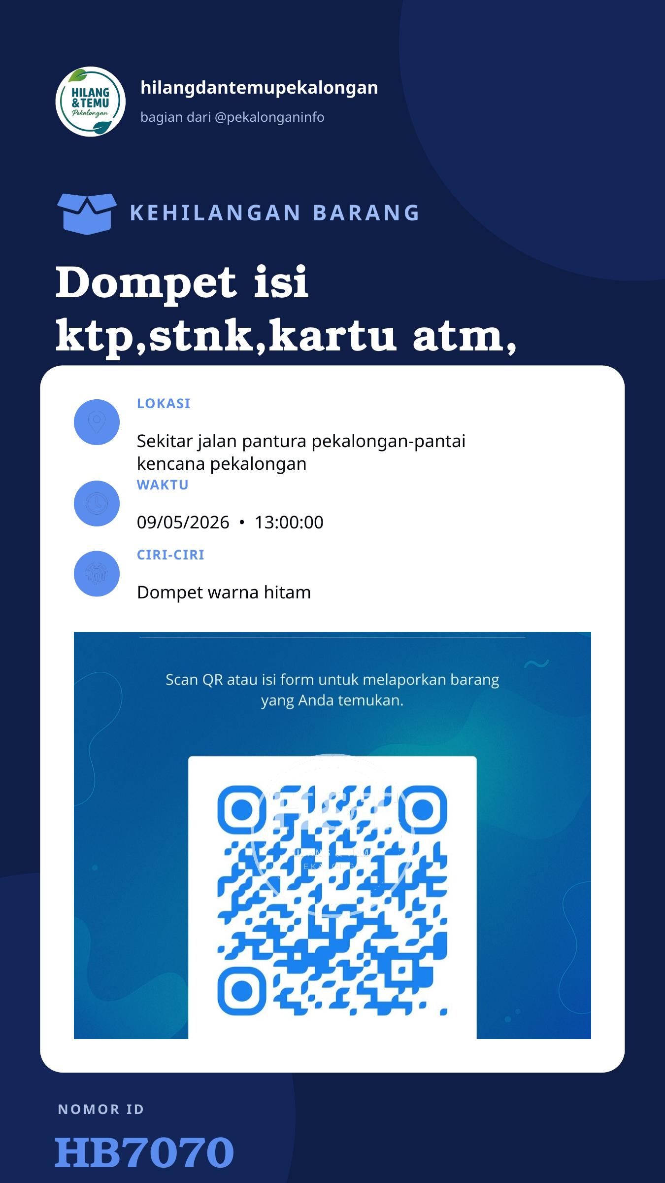 Story 9:16 laporan Dompet isi ktp,stnk,kartu atm, uang