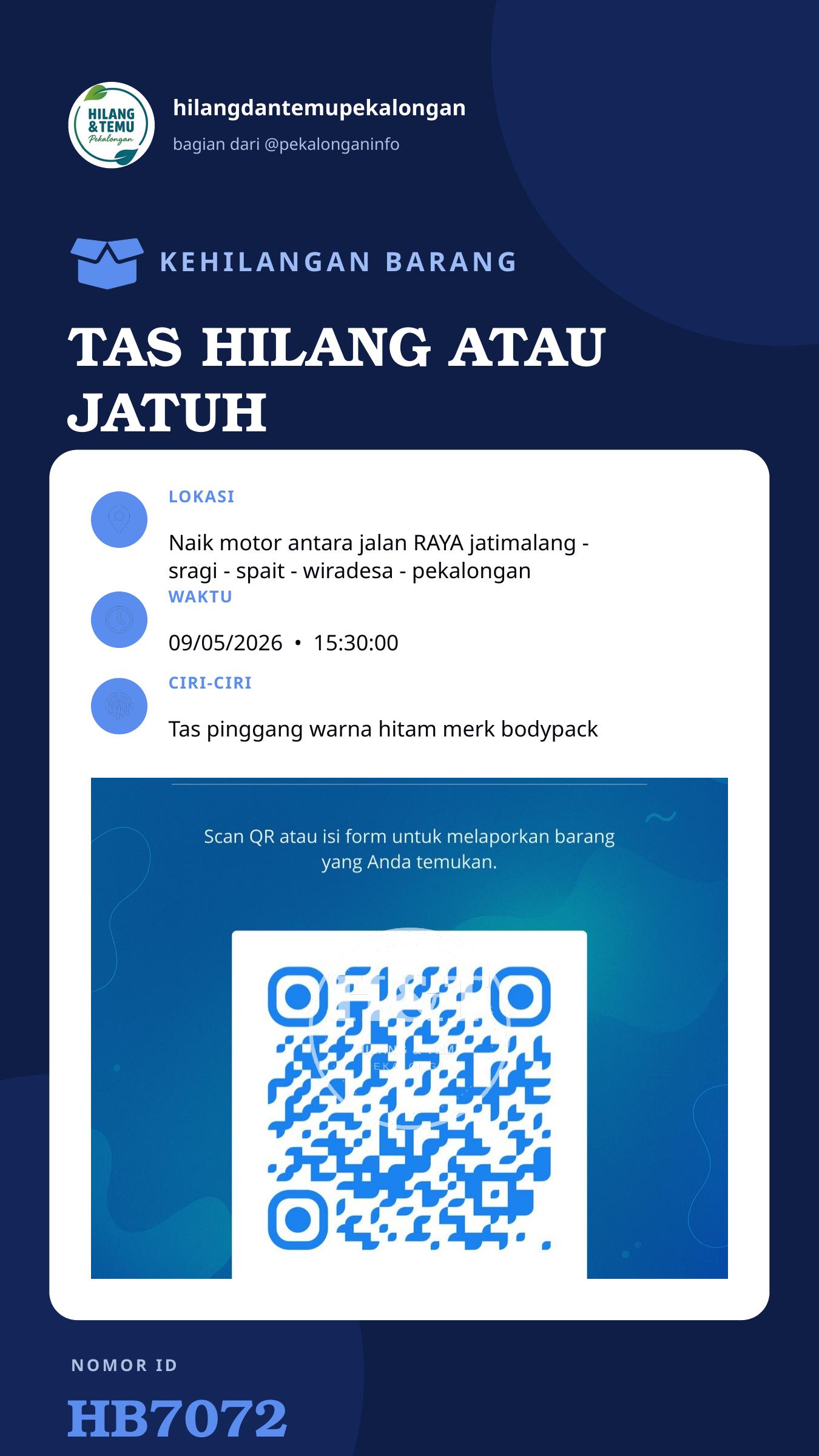 Story 9:16 laporan TAS HILANG ATAU JATUH