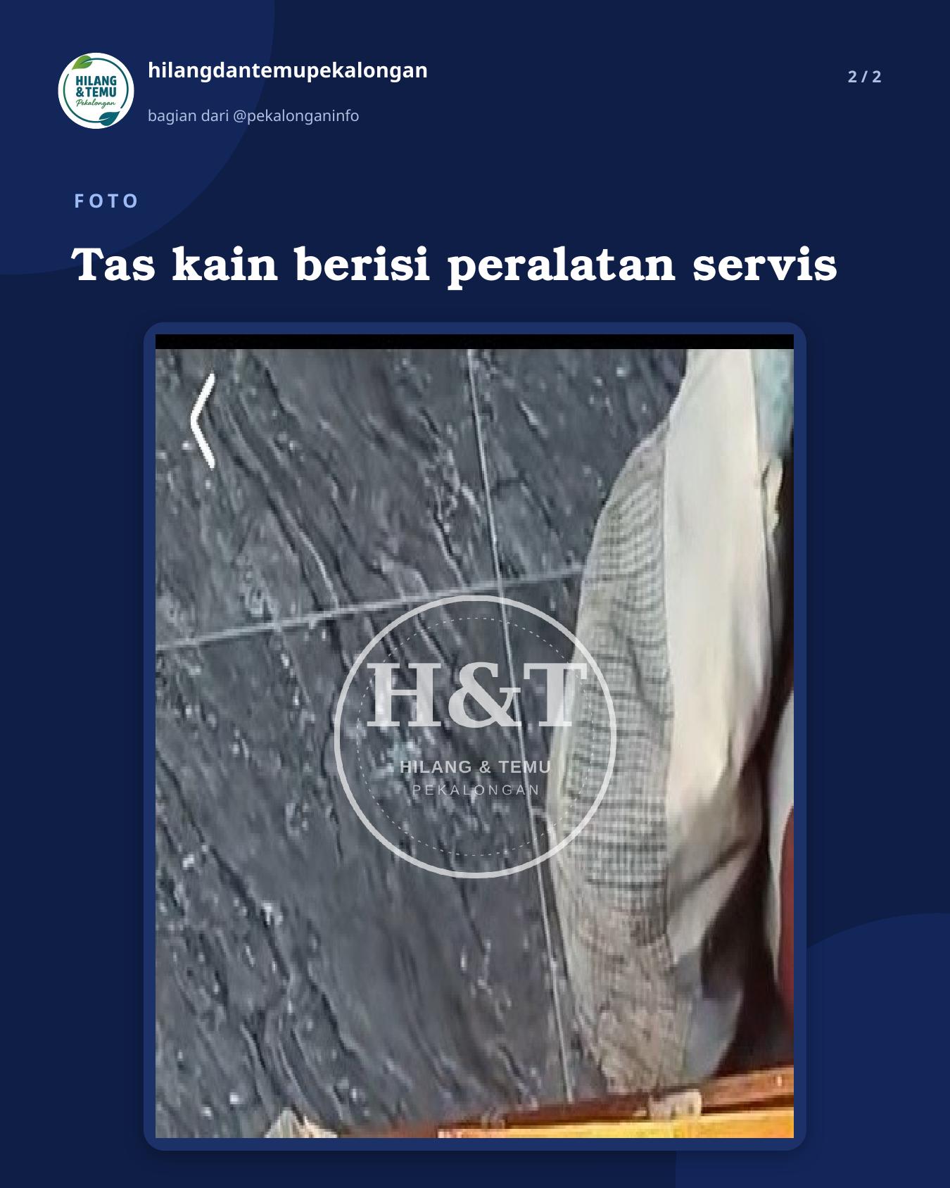 Slide 2 laporan Tas kain berisi peralatan servis
