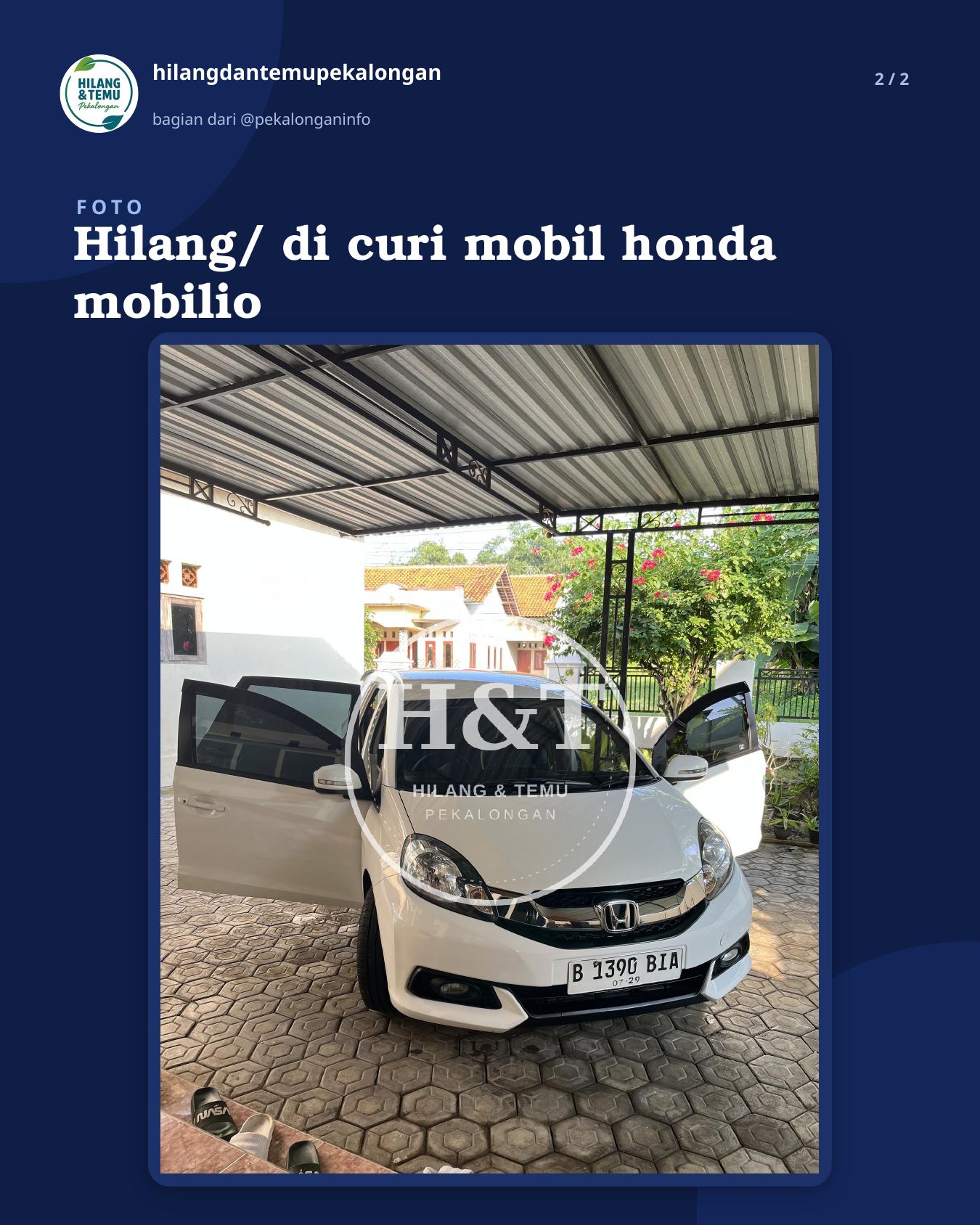 Slide 2 laporan Hilang/ di curi mobil honda mobilio