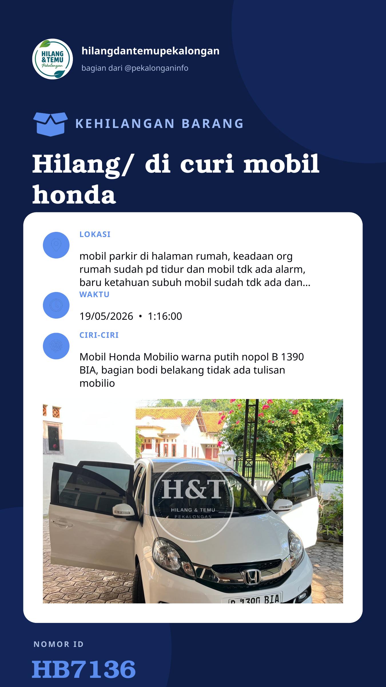 Story 9:16 laporan Hilang/ di curi mobil honda mobilio