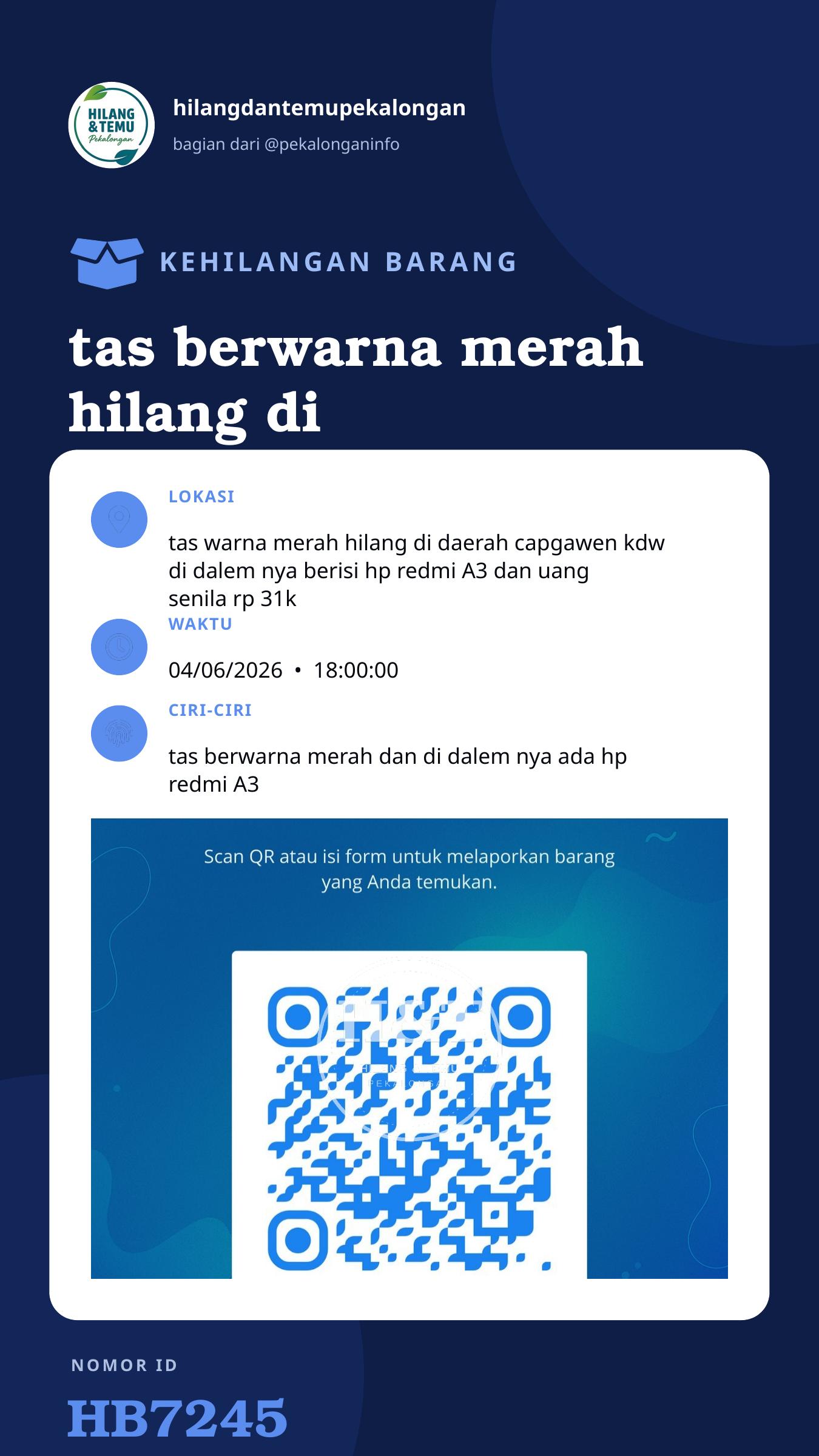 Story 9:16 laporan tas berwarna merah hilang di daerah