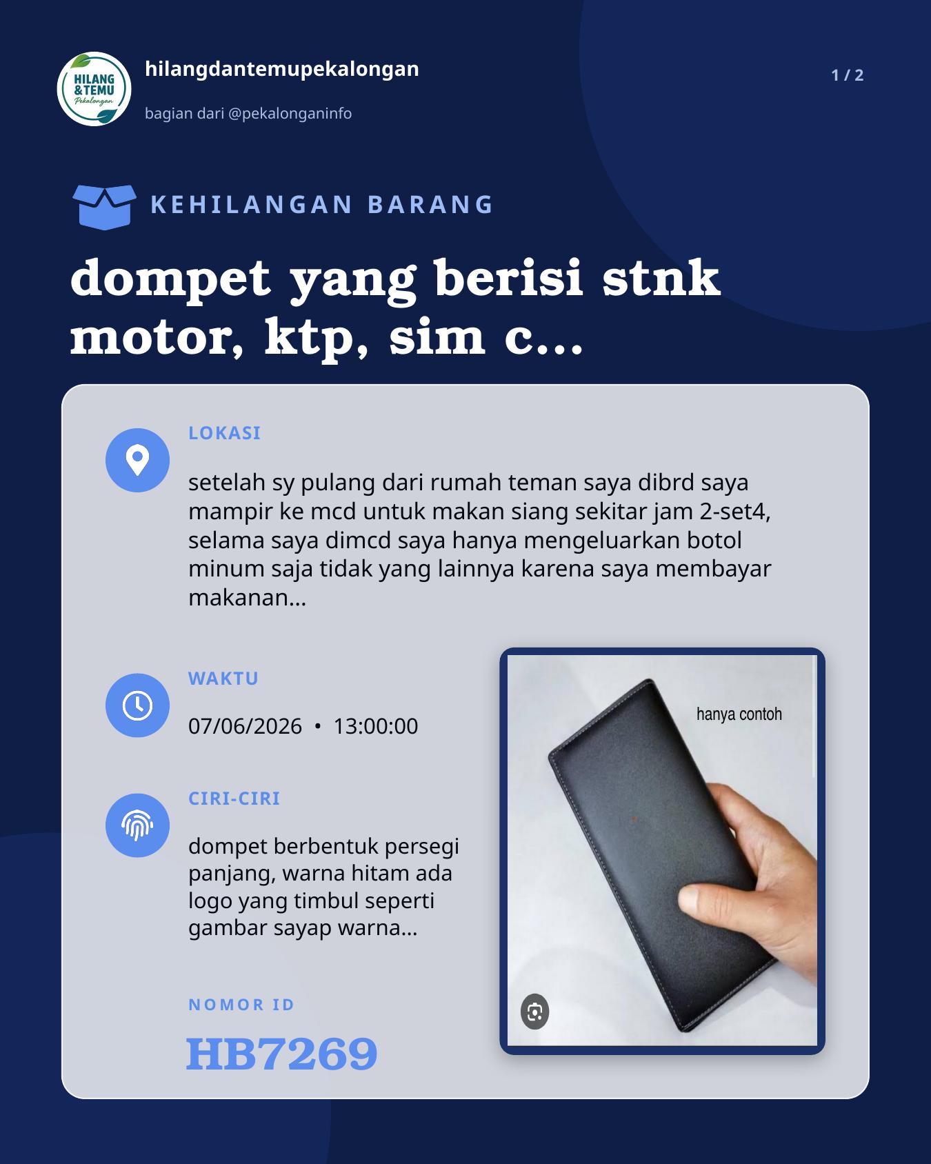 Slide 1 laporan dompet yang berisi stnk motor, ktp, sim c, uang tidak banyak, kartu atm bank jateng, dan beberapa kartu lainnya