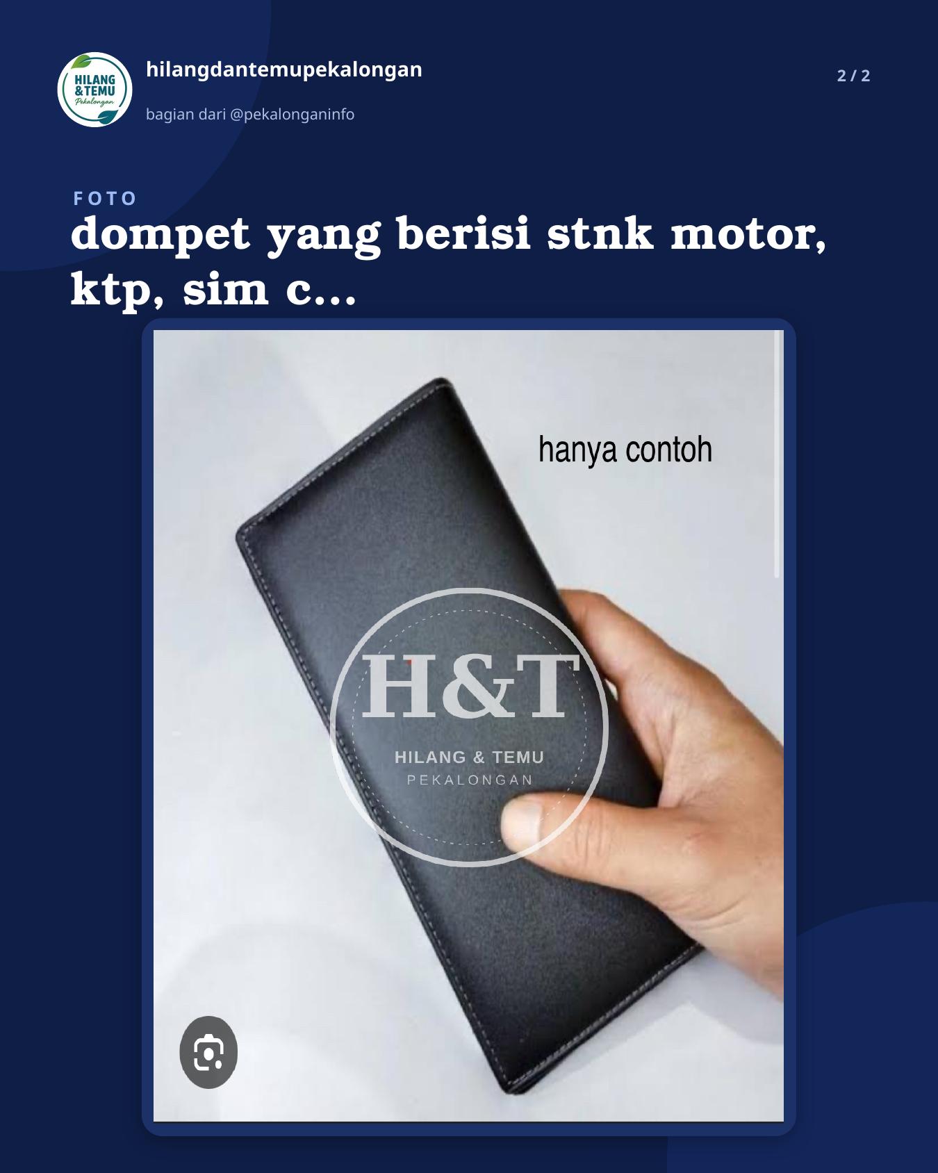 Slide 2 laporan dompet yang berisi stnk motor, ktp, sim c, uang tidak banyak, kartu atm bank jateng, dan beberapa kartu lainnya