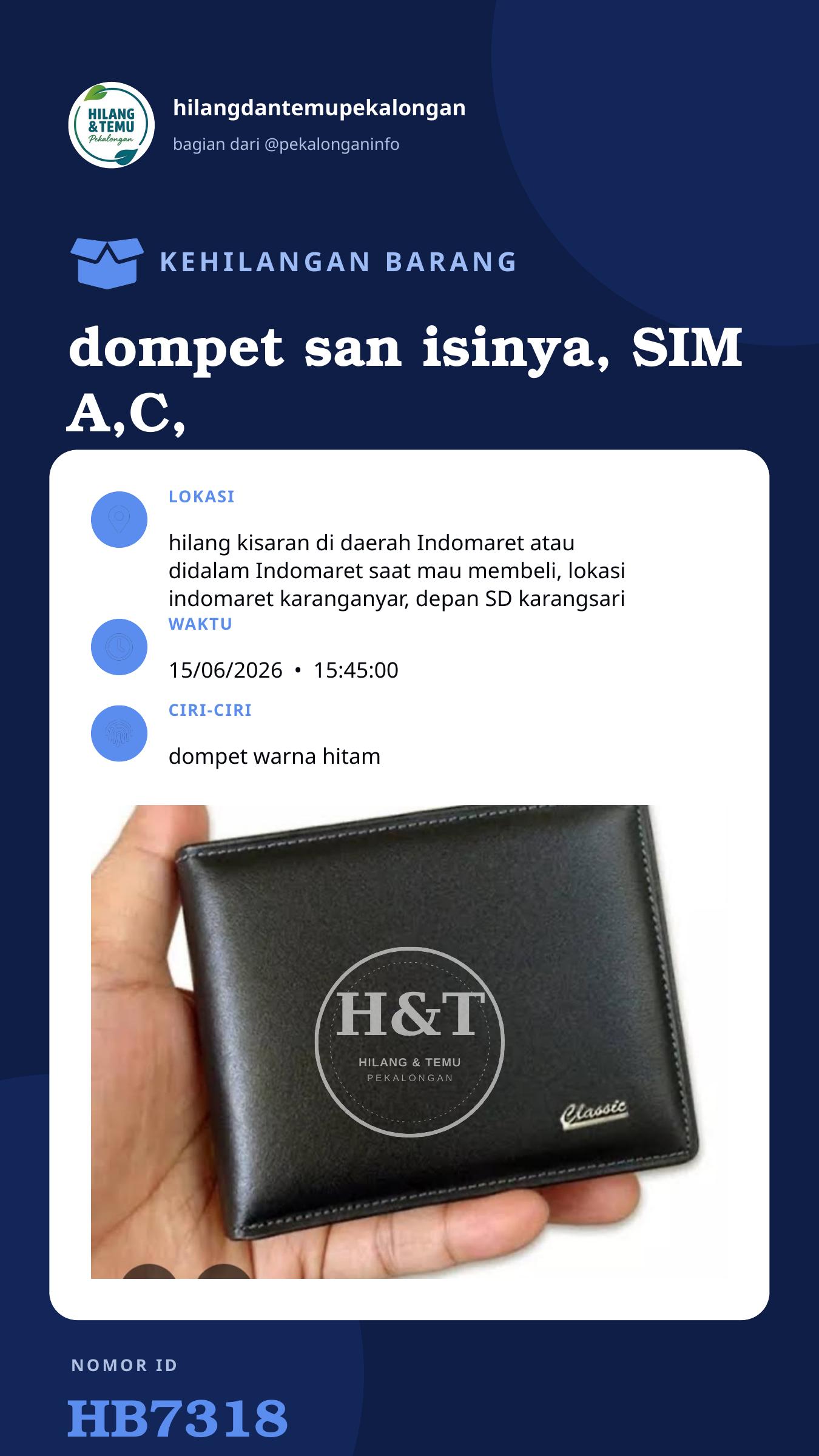 Story 9:16 laporan dompet san isinya, SIM A,C, KTP atas nama fijar rujito, ATM Bri, mandiri, Kartu mahasiswa unikal, STNK