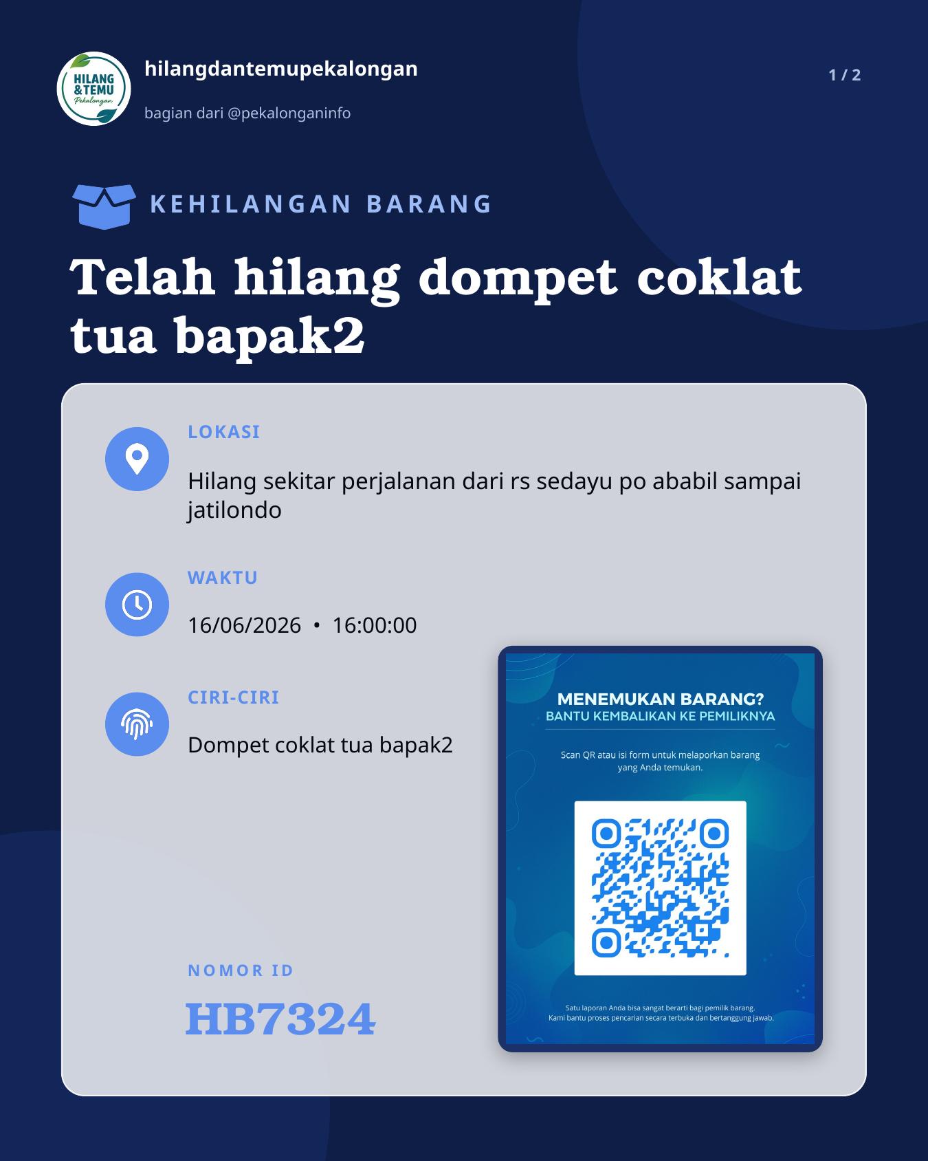 Slide 1 laporan Telah hilang dompet coklat tua bapak2