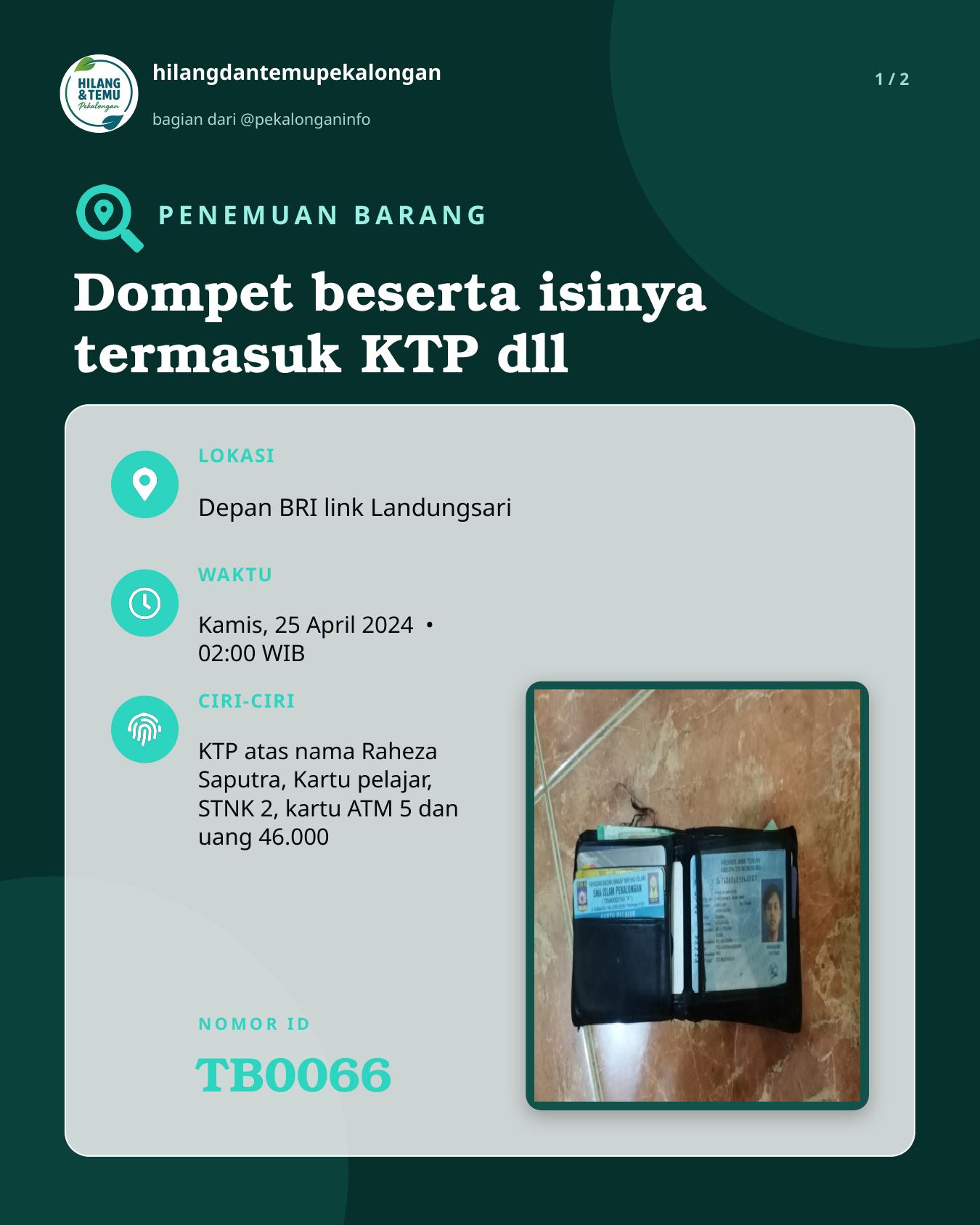 Slide 1 laporan Dompet beserta isinya termasuk KTP dll