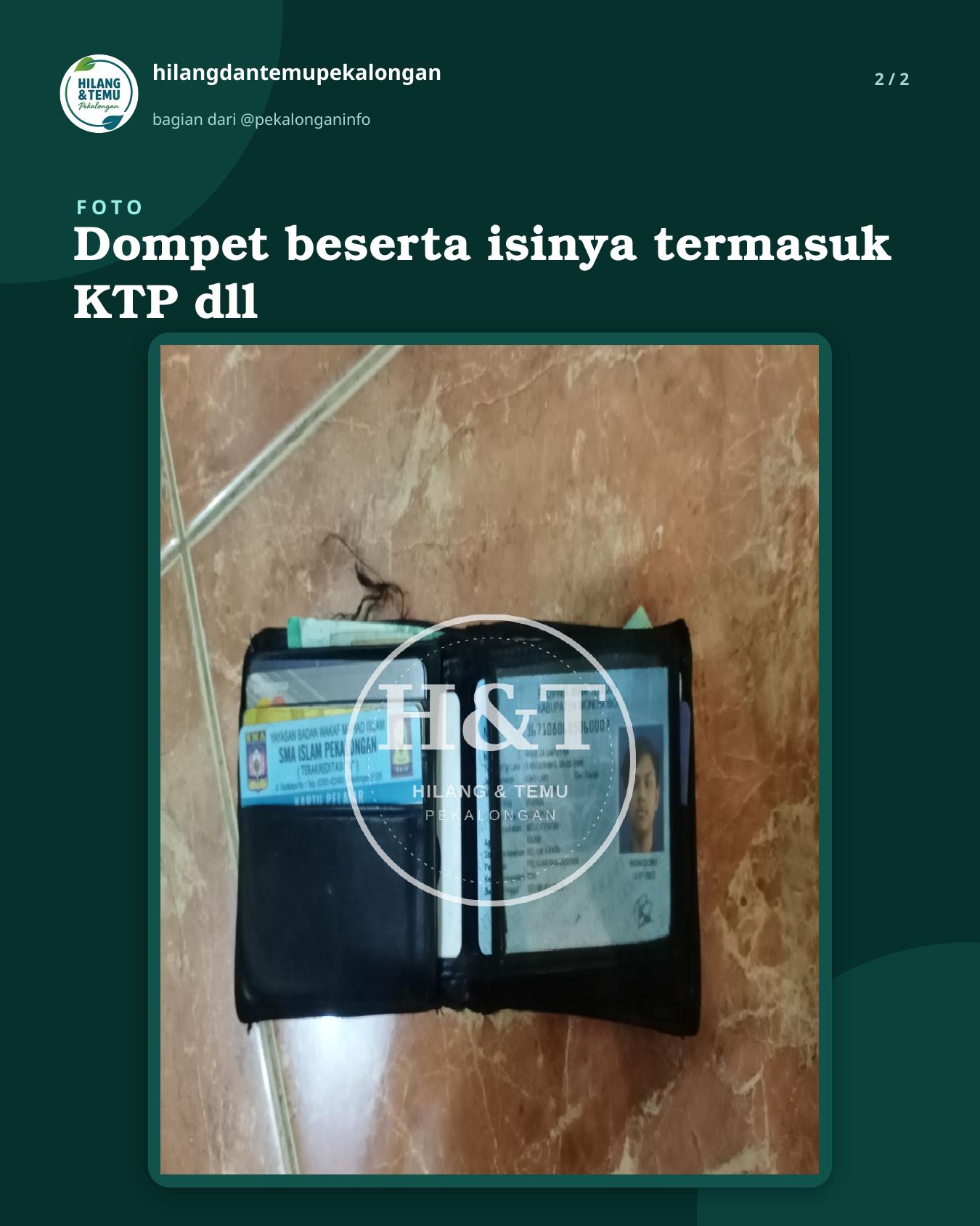 Slide 2 laporan Dompet beserta isinya termasuk KTP dll