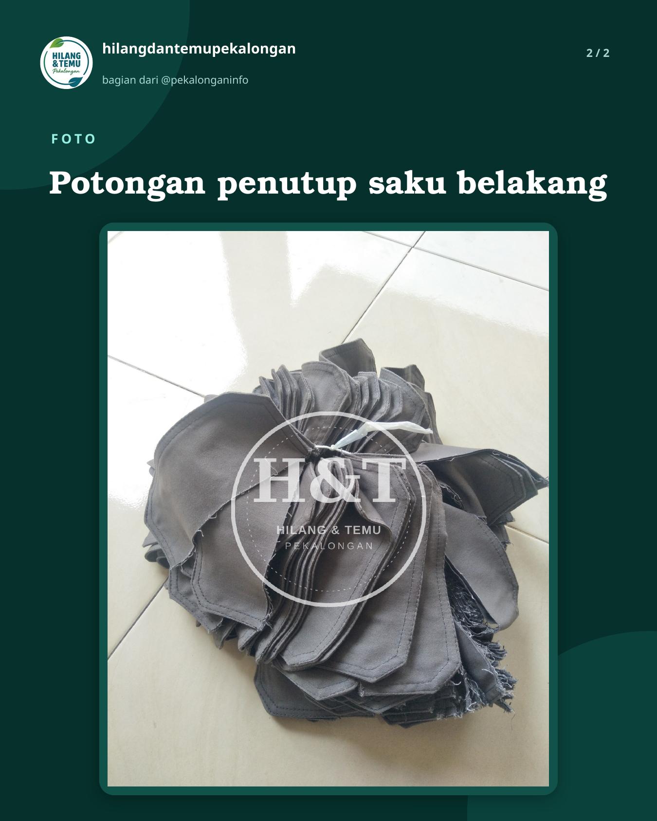 Slide 2 laporan Potongan penutup saku belakang