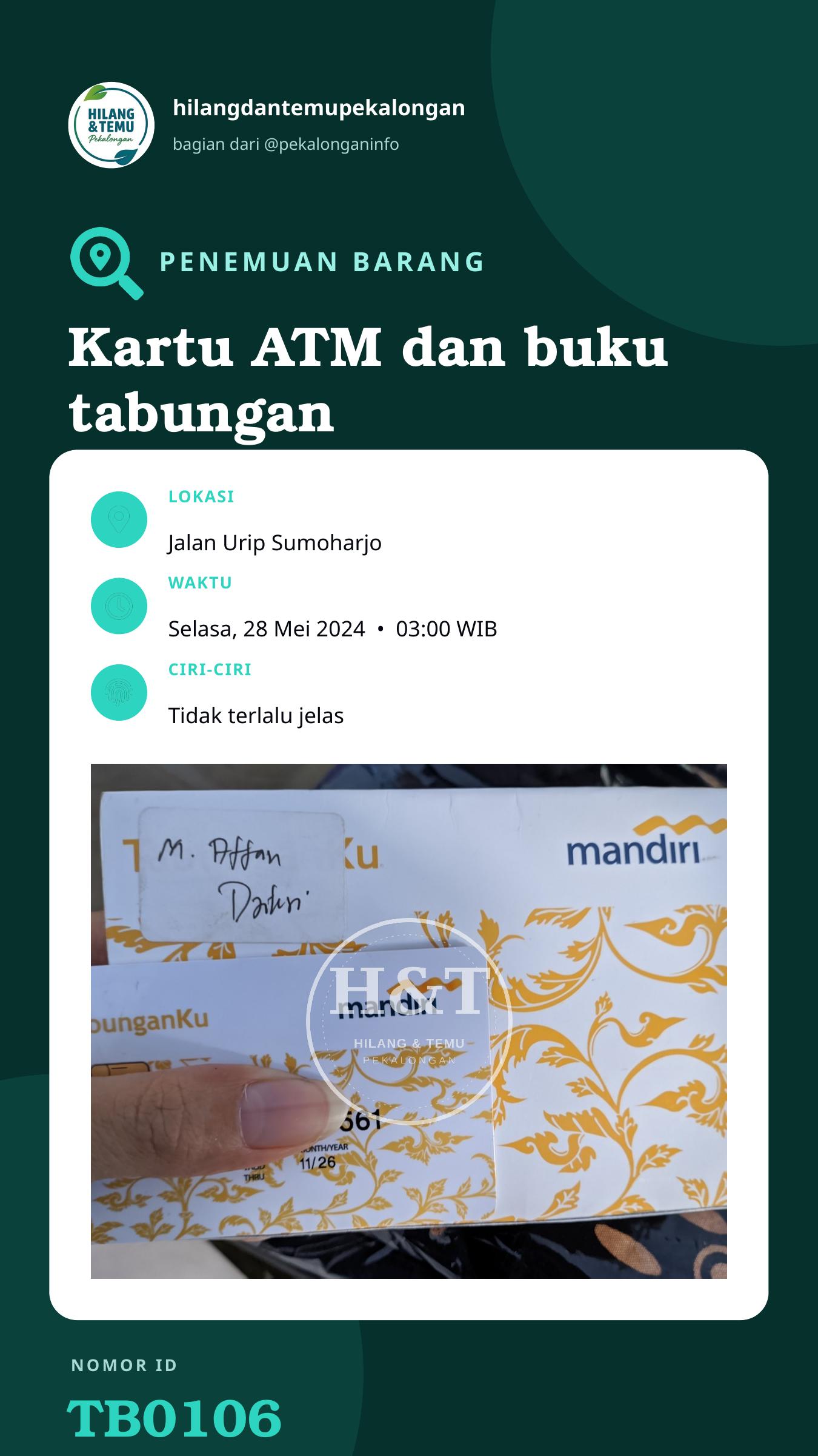 Story 9:16 laporan Kartu ATM dan buku tabungan