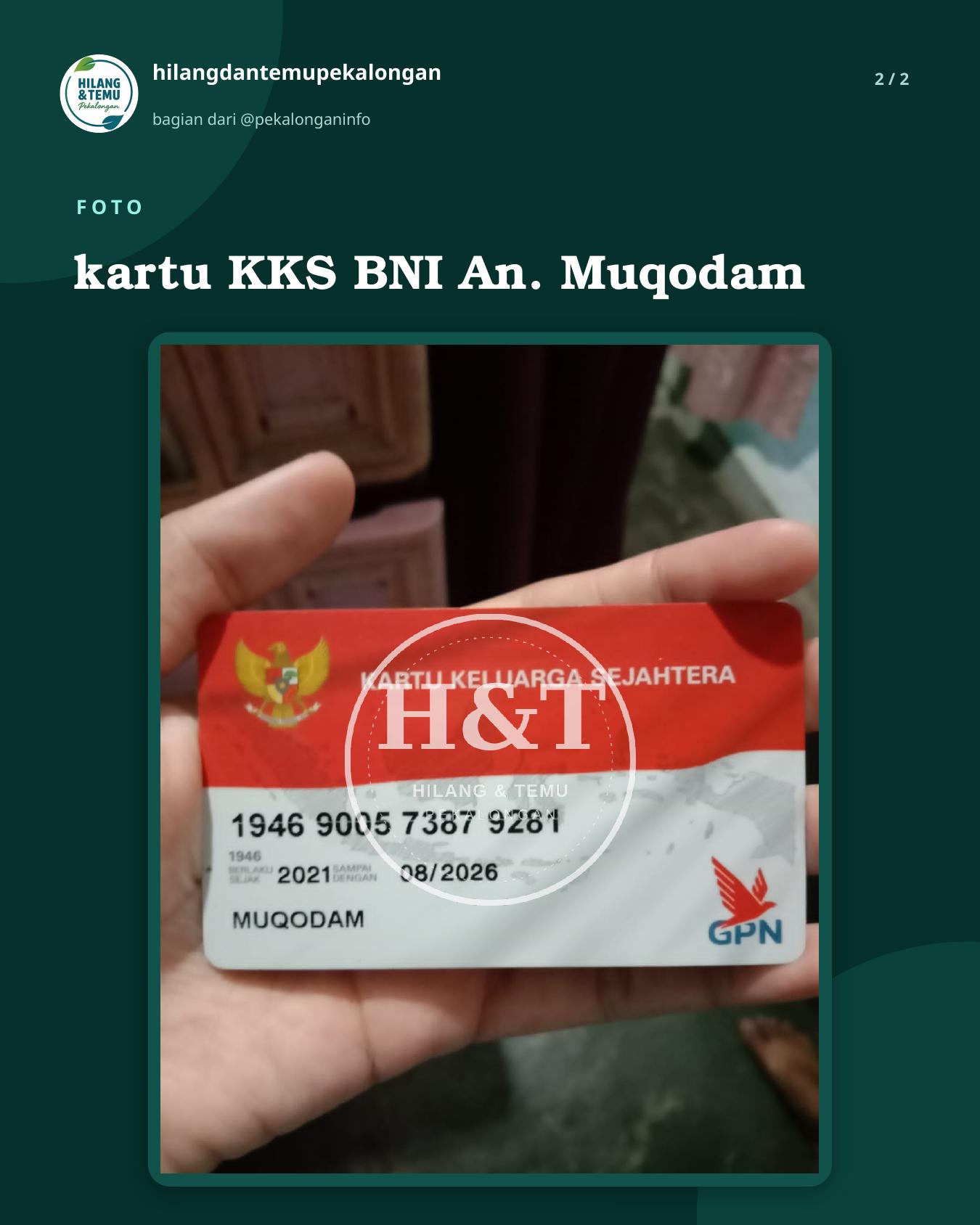 Slide 2 laporan kartu KKS BNI An. Muqodam