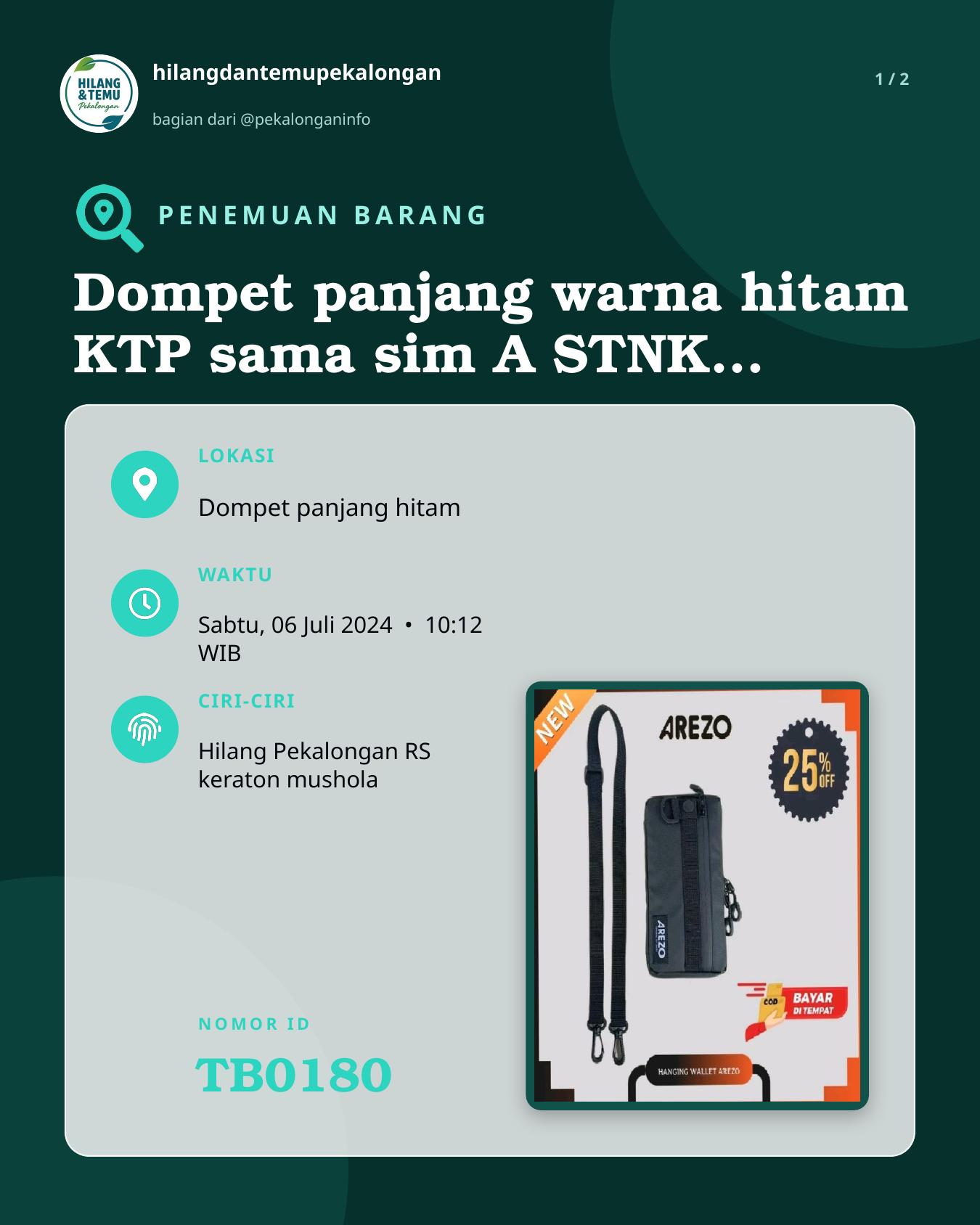 Slide 1 laporan Dompet panjang warna hitam KTP sama sim A STNK kartu etol