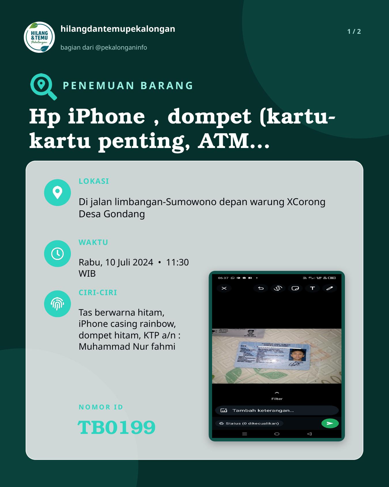 Slide 1 laporan Hp iPhone , dompet (kartu-kartu penting, ATM, dll) , sejumlah uang, dan tas yang berisi pakaian
