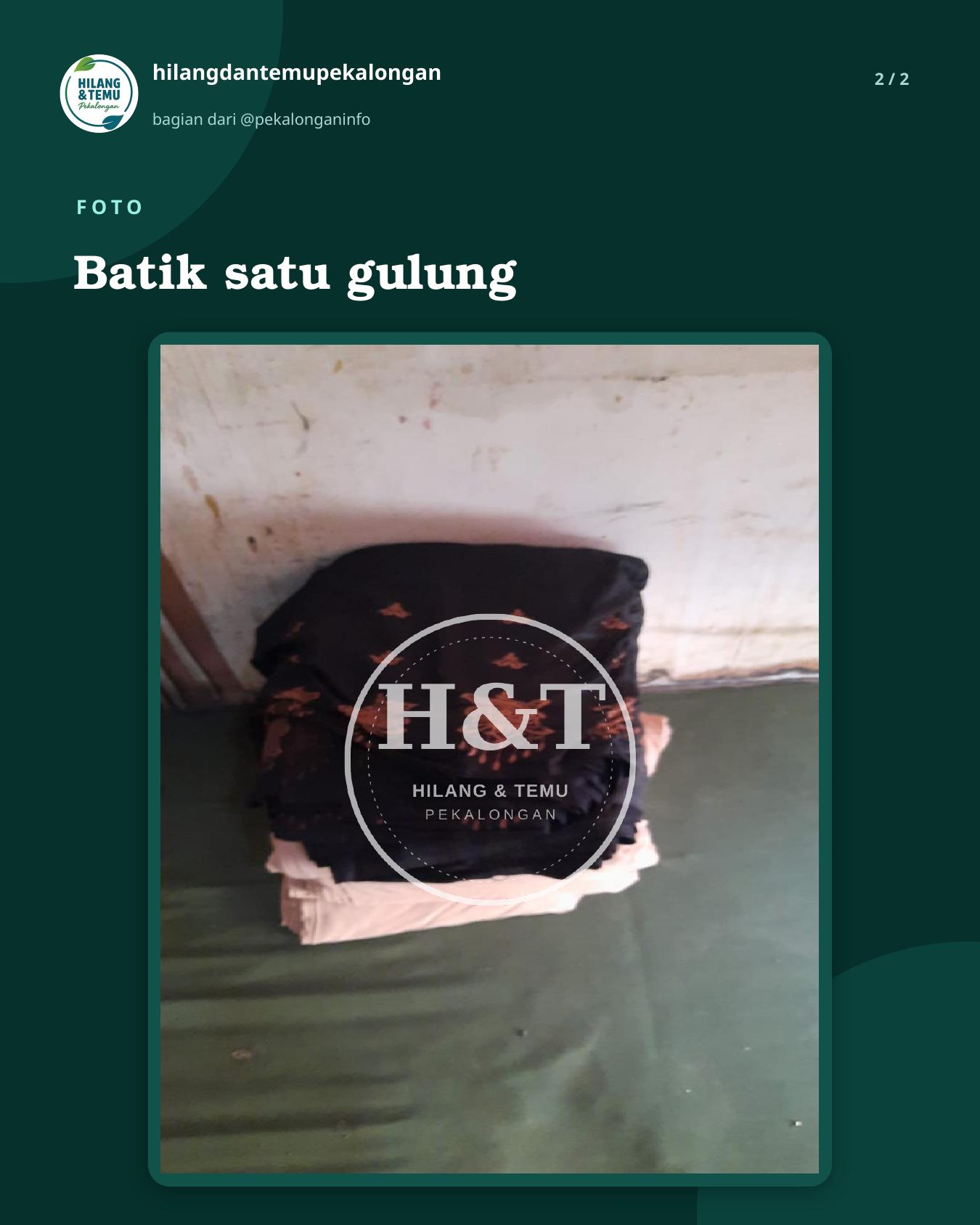 Slide 2 laporan Batik satu gulung