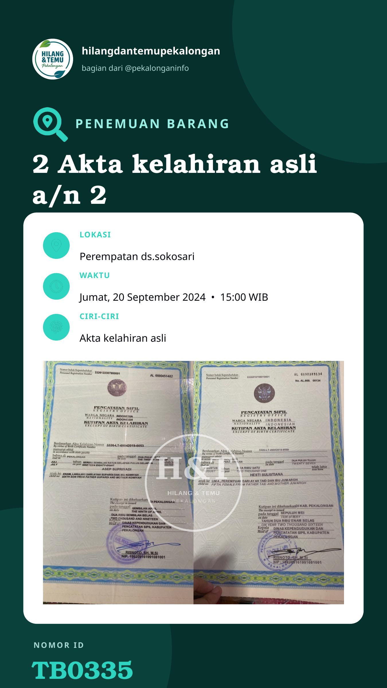 Story 9:16 laporan 2 Akta kelahiran asli a/n 2 orang