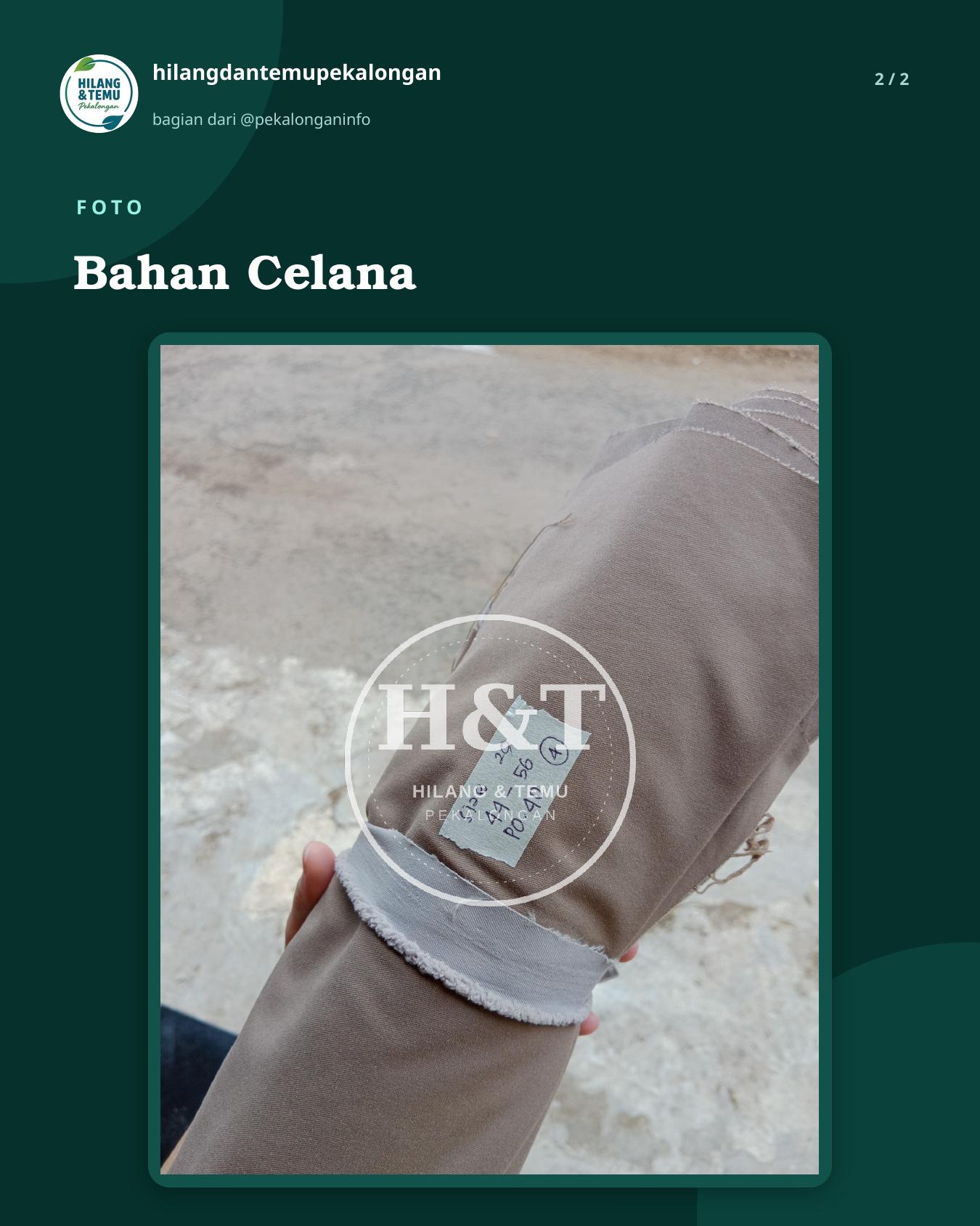 Slide 2 laporan Bahan Celana