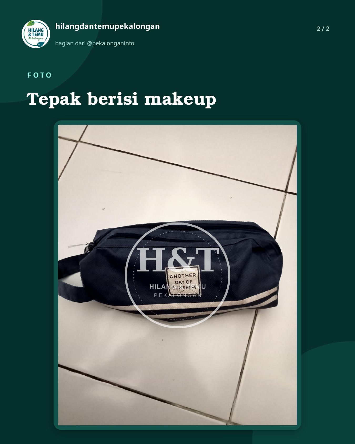 Slide 2 laporan Tepak berisi makeup