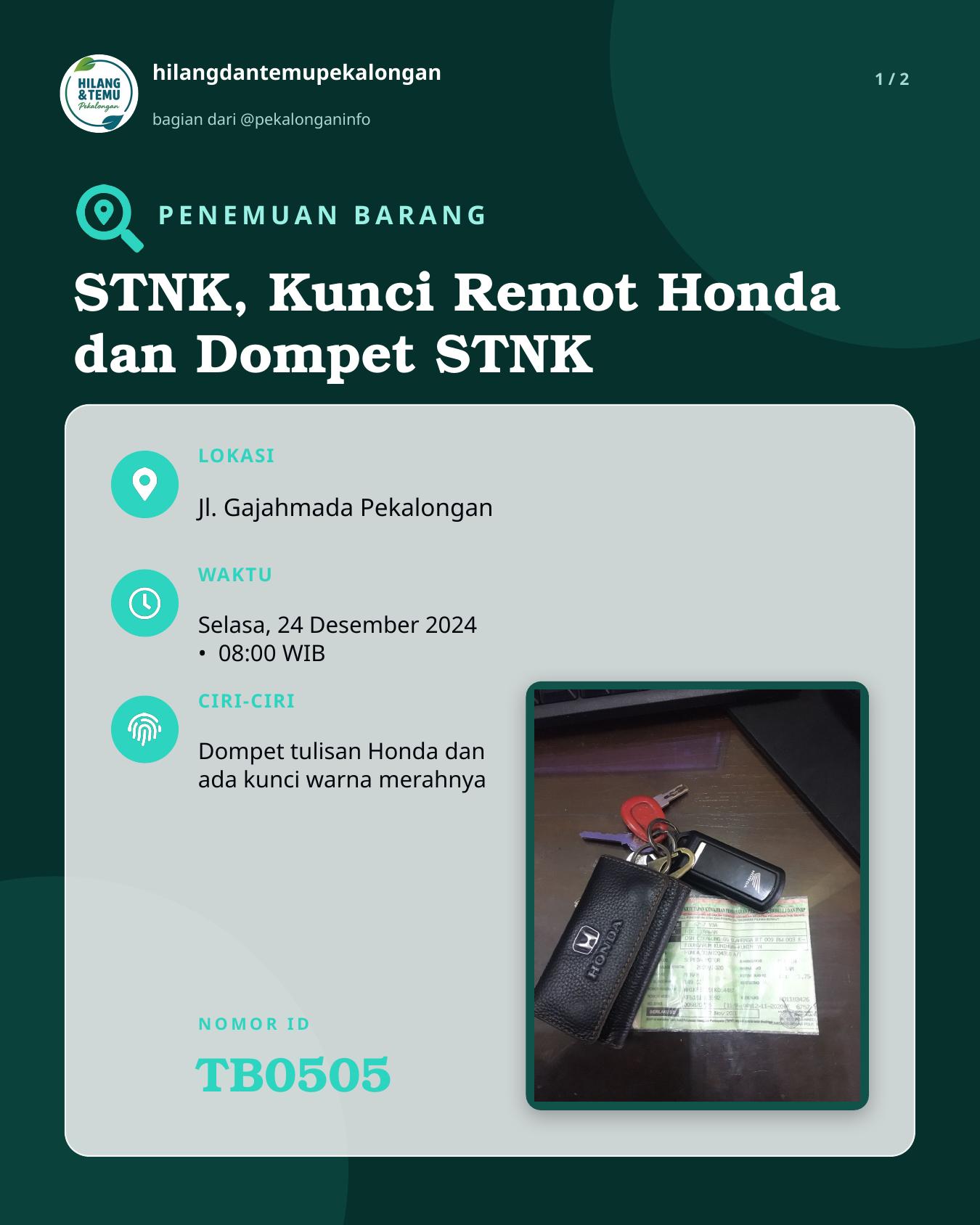 Slide 1 laporan STNK, Kunci Remot Honda dan Dompet STNK