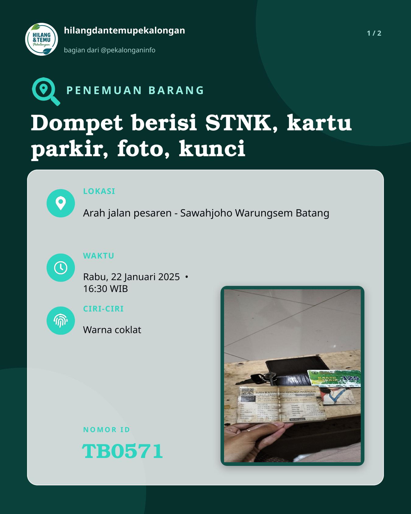 Slide 1 laporan Dompet berisi STNK, kartu parkir, foto, kunci