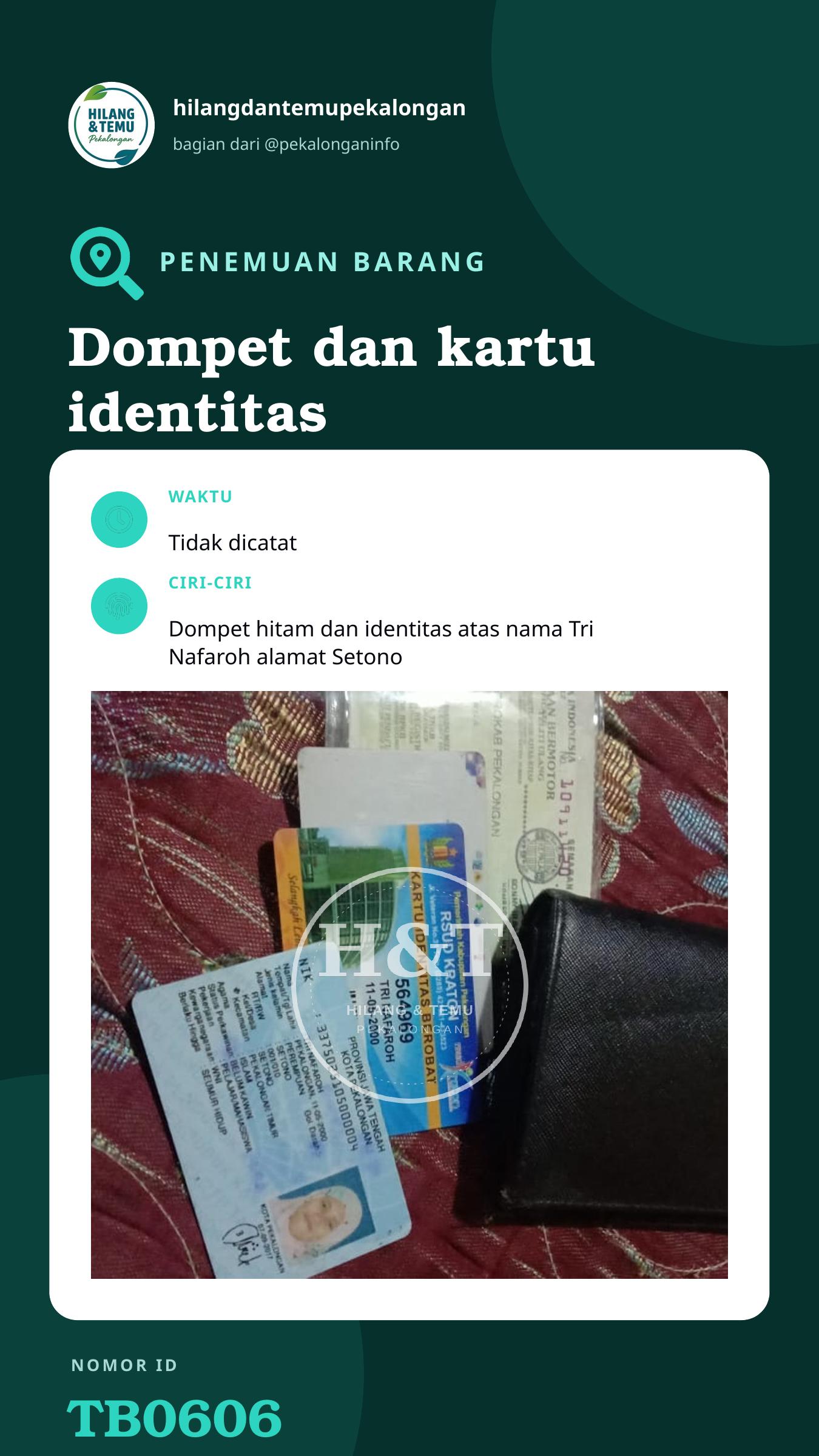 Story 9:16 laporan Dompet dan kartu identitas