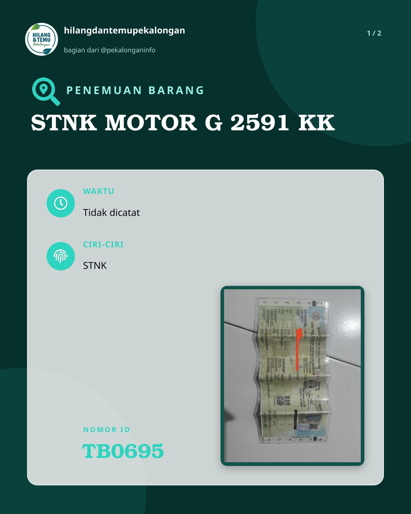 Slide 1 laporan STNK MOTOR G 2591 KK