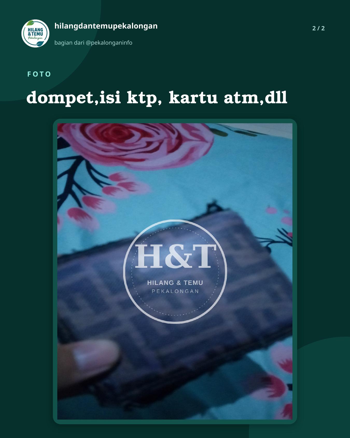Slide 2 laporan dompet,isi ktp, kartu atm,dll