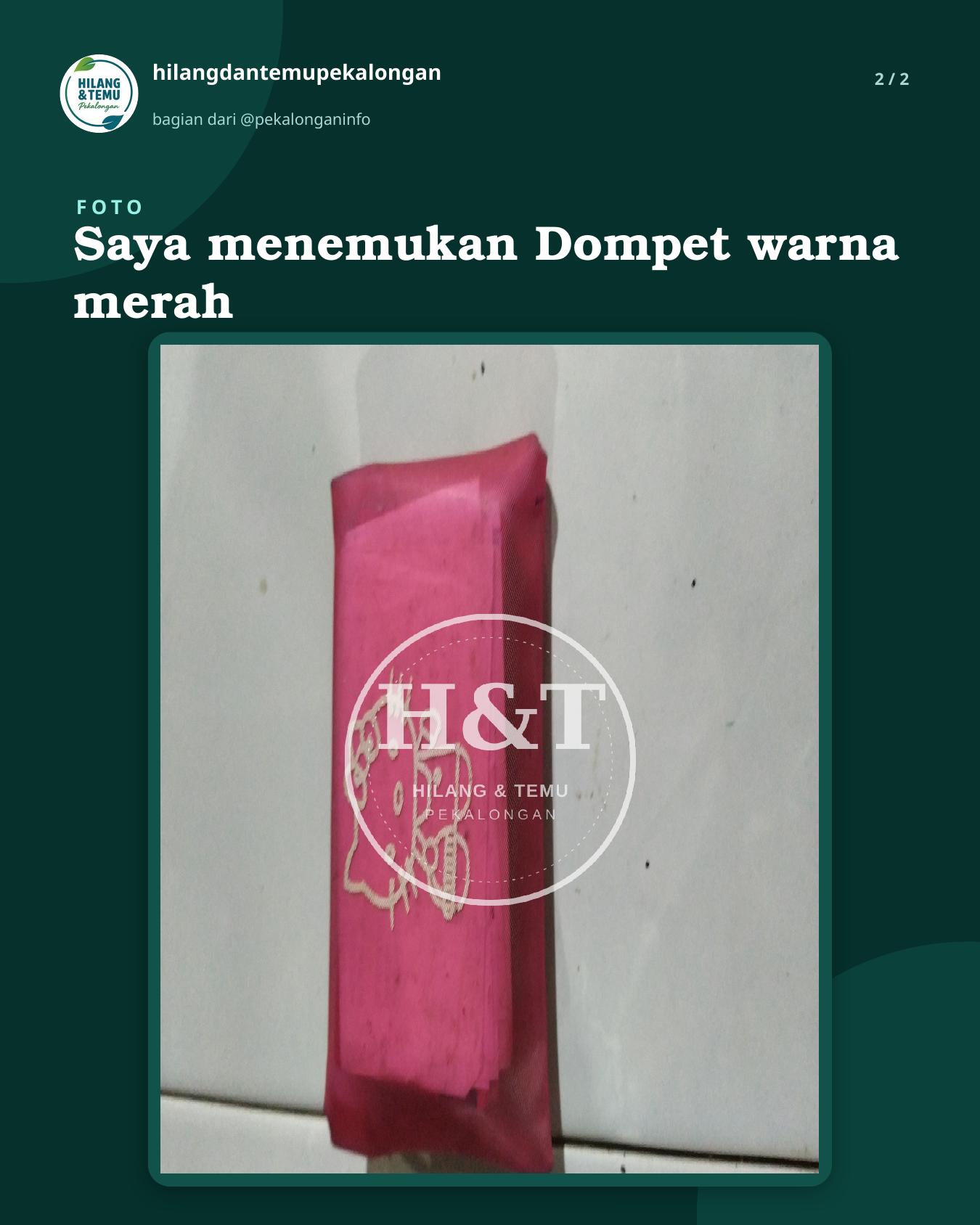 Slide 2 laporan Saya menemukan Dompet warna merah