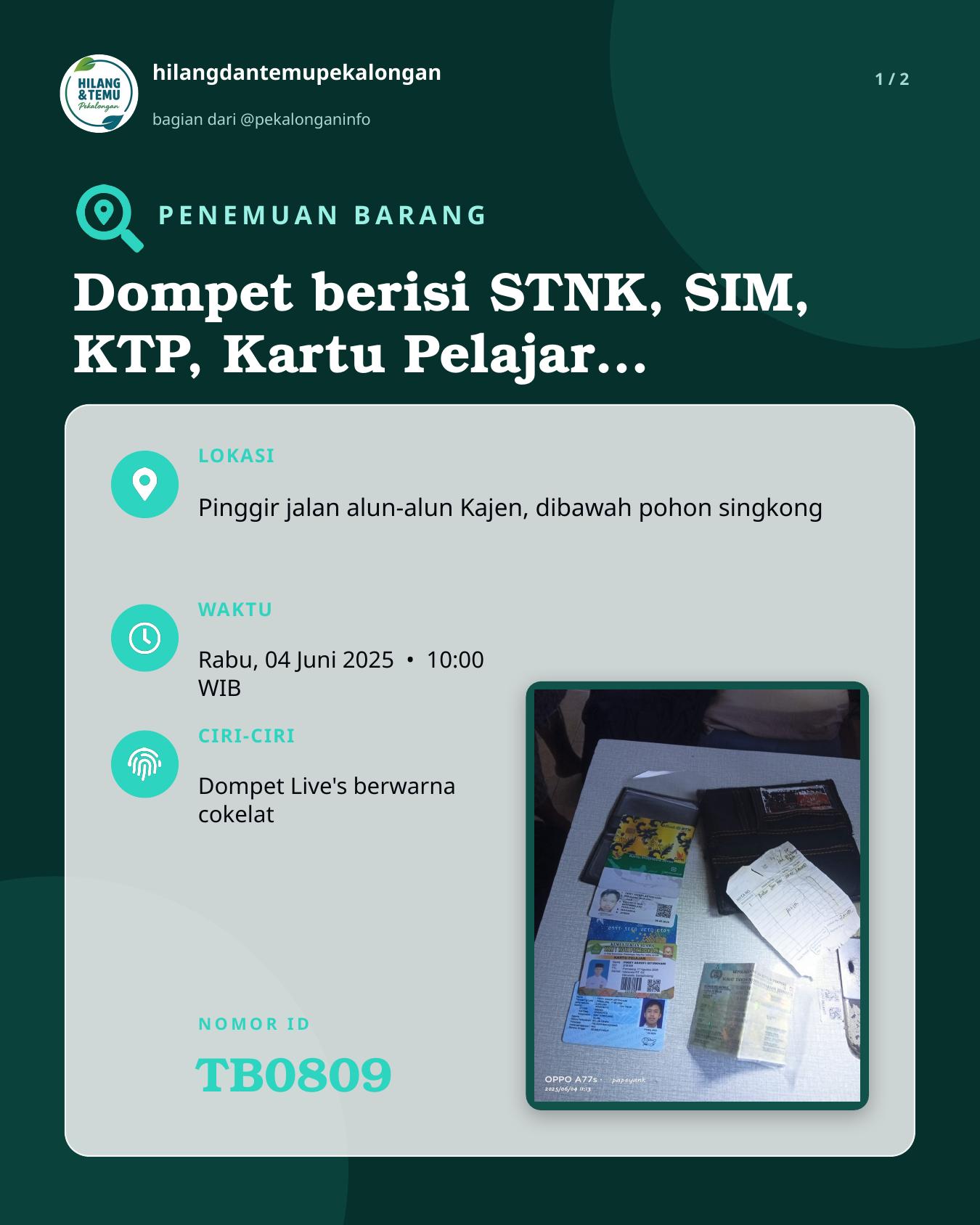Slide 1 laporan Dompet berisi STNK, SIM, KTP, Kartu Pelajar, dan uang senilai 500 perak