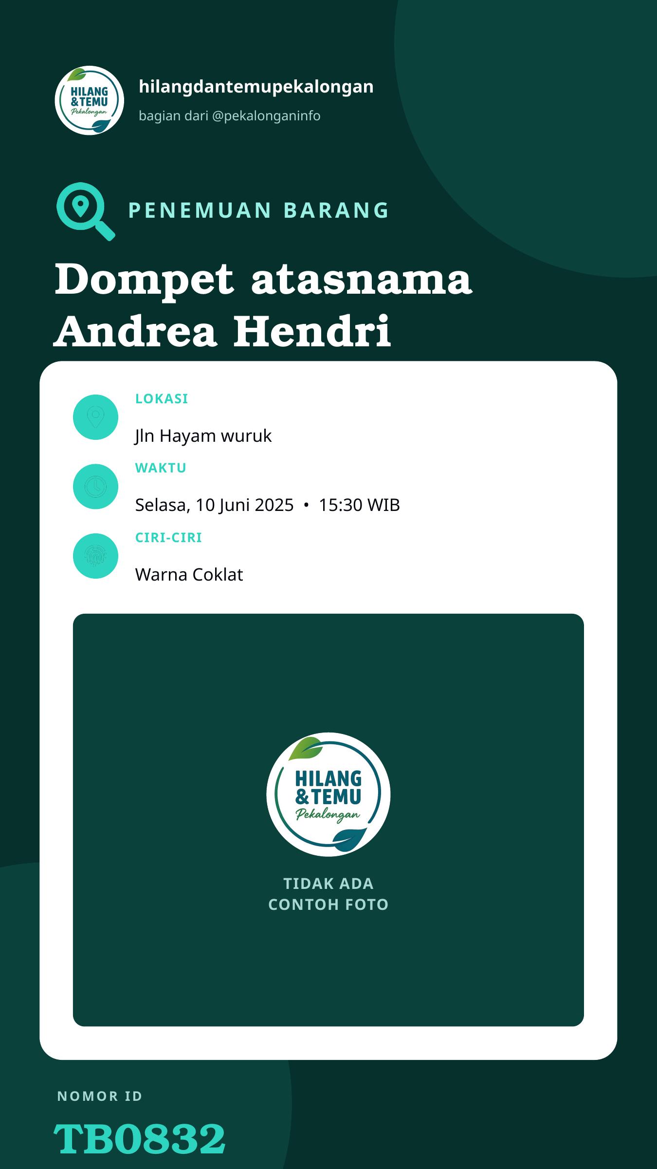 Story 9:16 laporan Dompet atasnama Andrea Hendri Mulyawan
