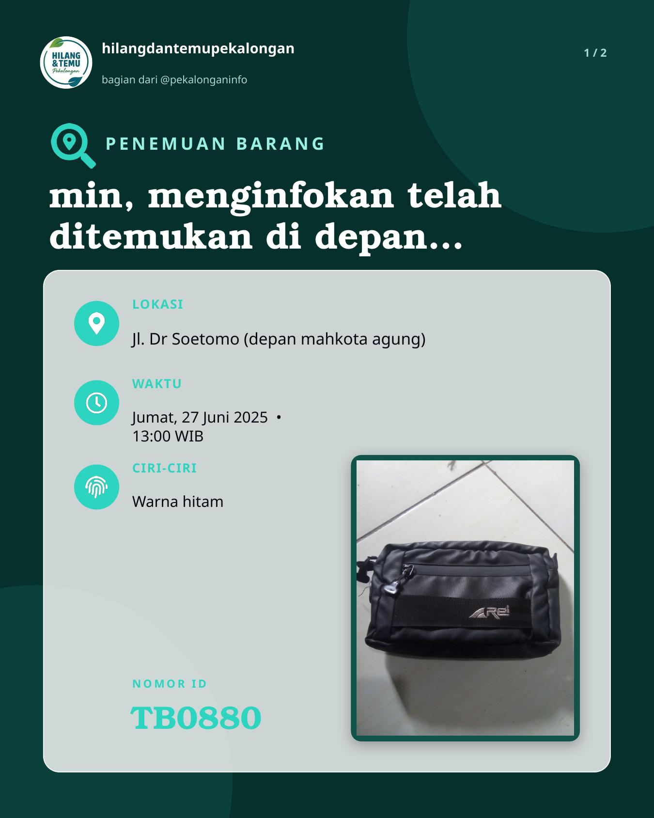 Slide 1 laporan min, menginfokan telah ditemukan di depan mdompet berisi uang, KTP, STNK, SIM A, SIM C, nota pembelian sparepart mobil dan kabel data
