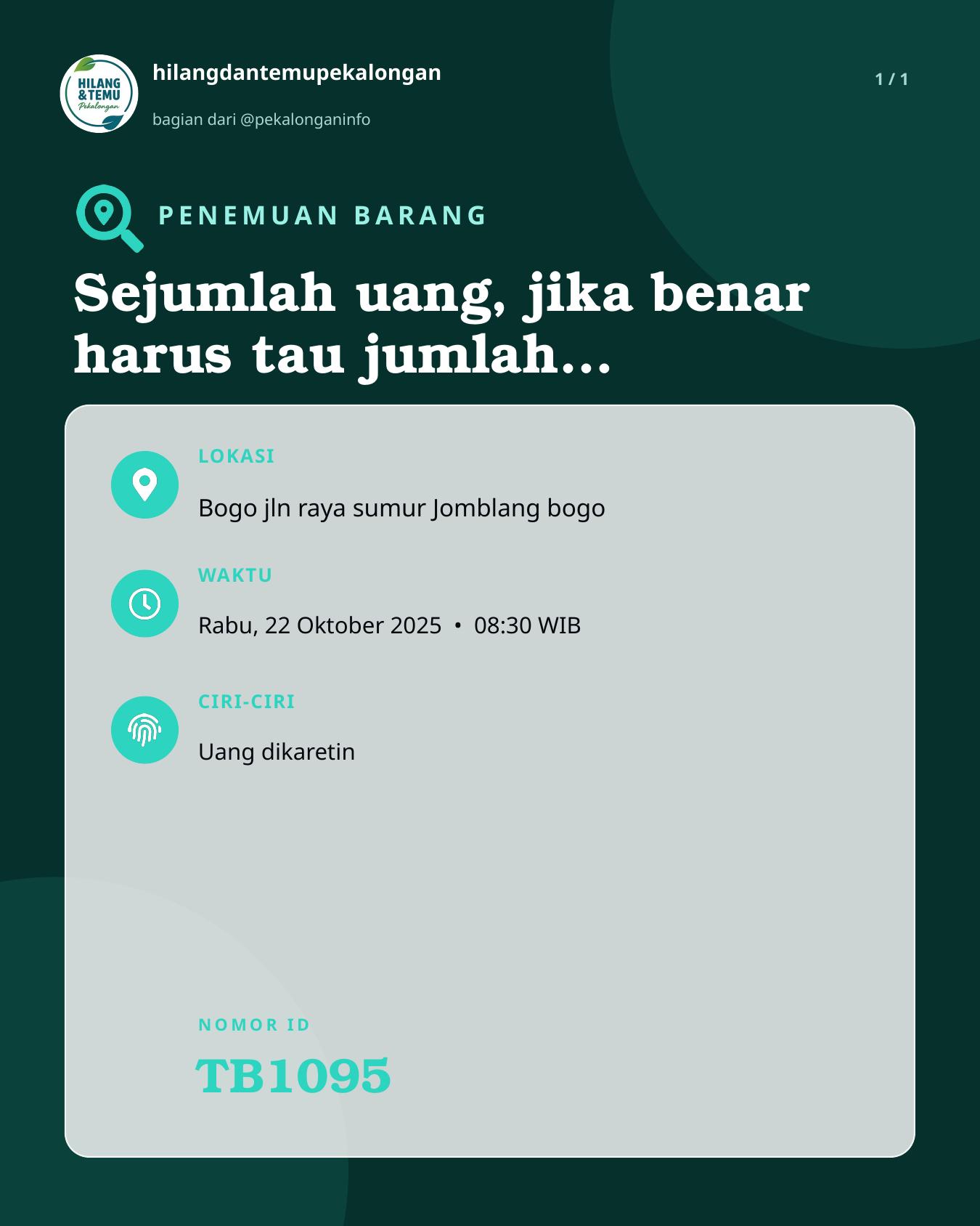 Slide laporan Sejumlah uang, jika benar harus tau jumlah uang yg hilang tidak boleh asal mengaku (TB1095)