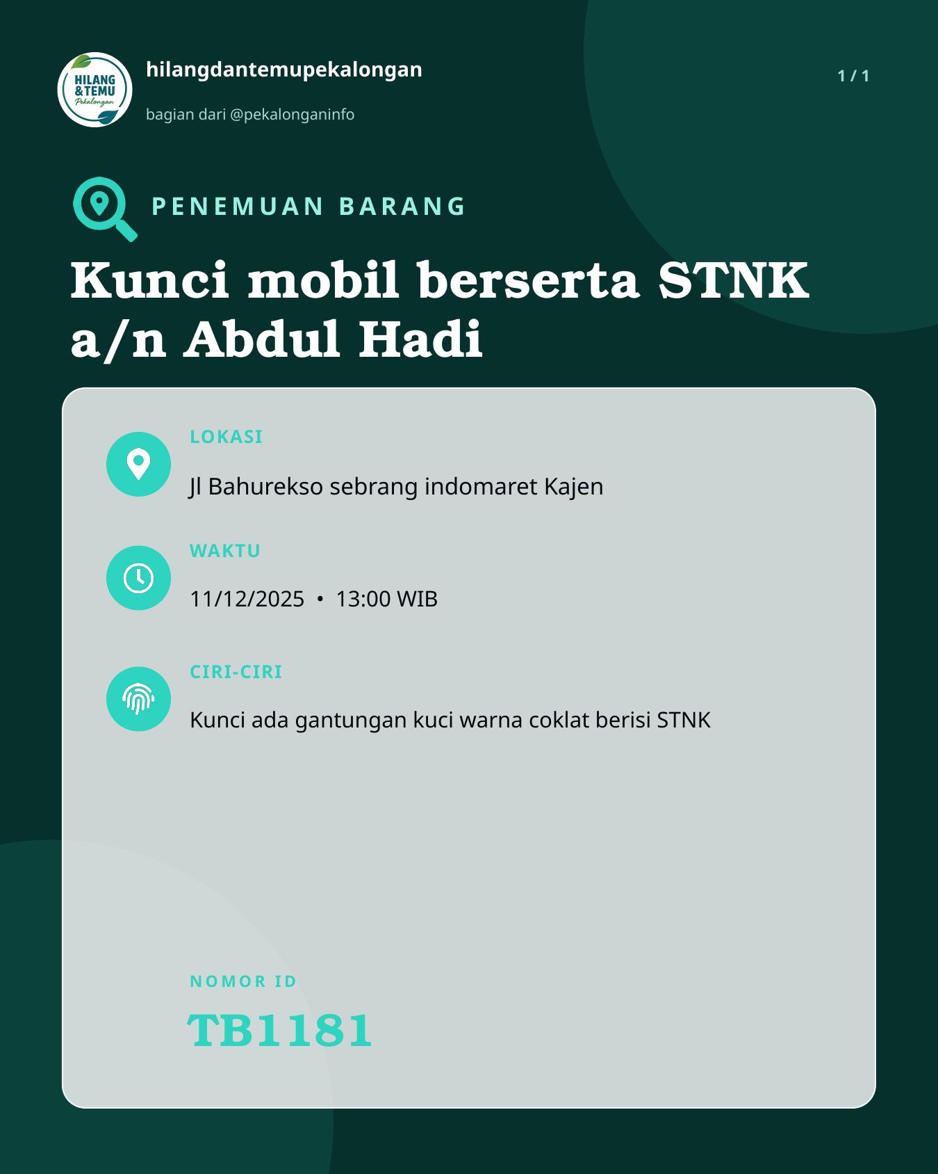 Slide laporan Kunci mobil berserta STNK a/n Abdul Hadi (TB1181)