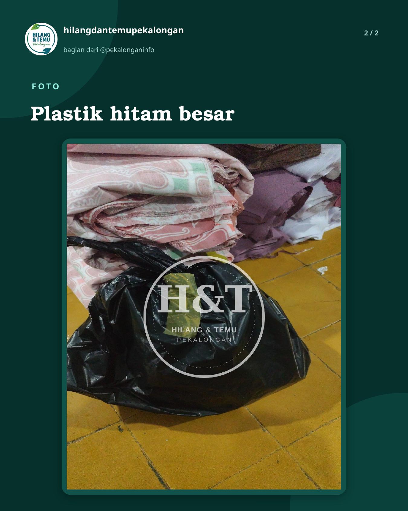 Slide 2 laporan Plastik hitam besar