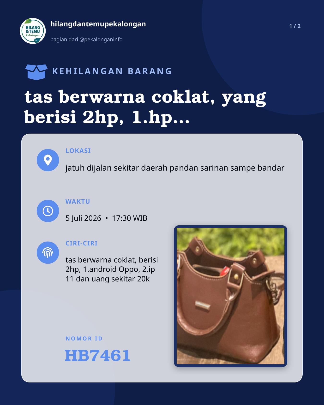 Slide laporan tas berwarna coklat, yang berisi 2hp, 1.hp android Oppo 2.hp ip 11 (HB7461)