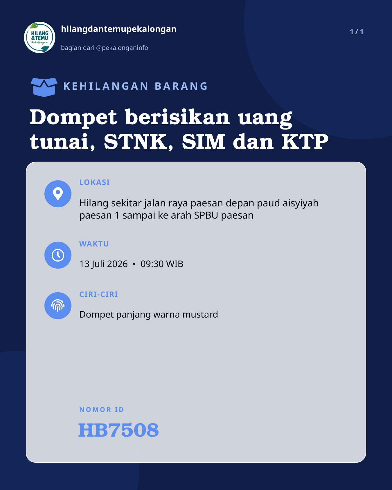 Slide laporan Dompet berisikan uang tunai, STNK, SIM dan KTP (HB7508)
