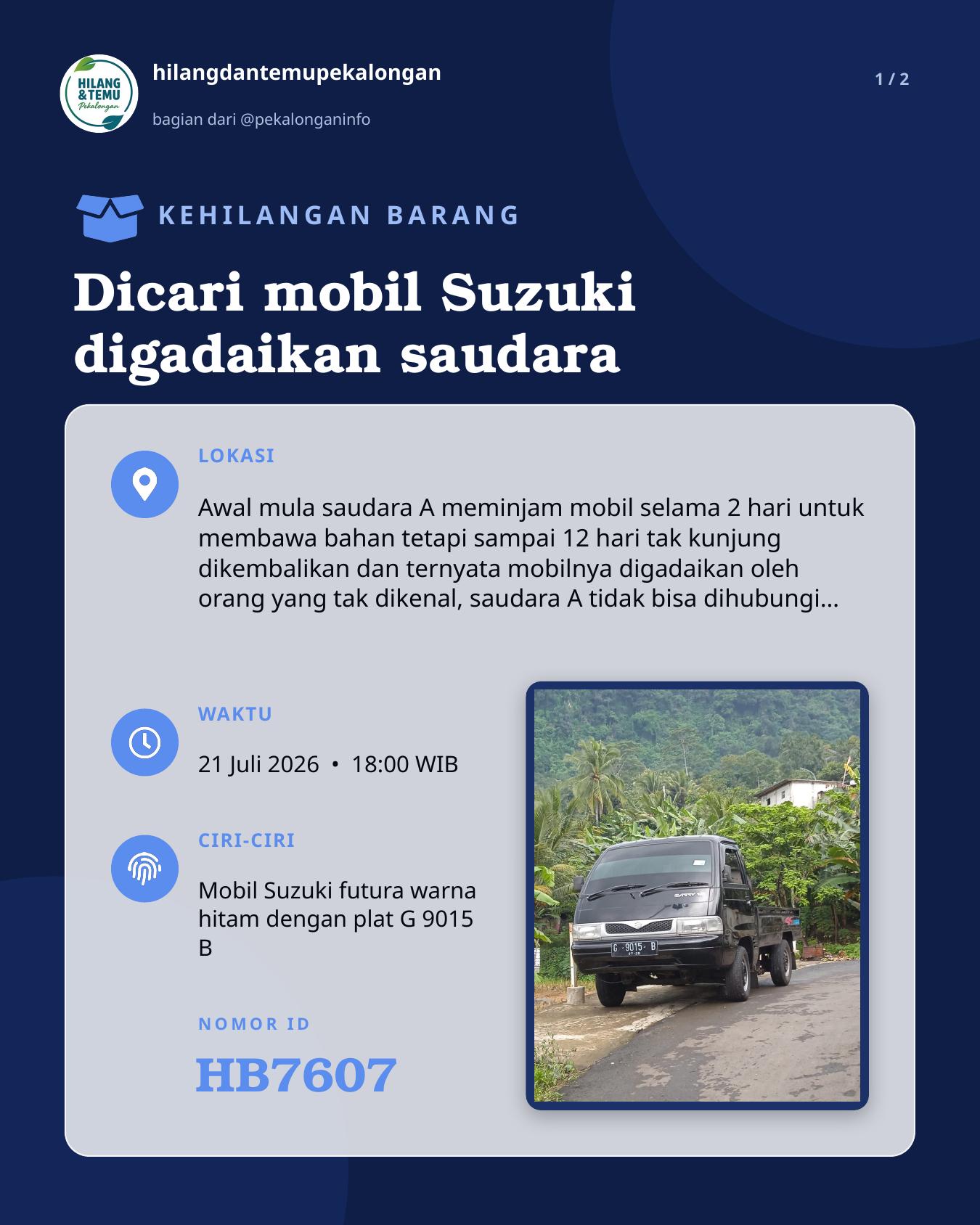 Slide laporan Dicari mobil Suzuki digadaikan saudara (HB7607)