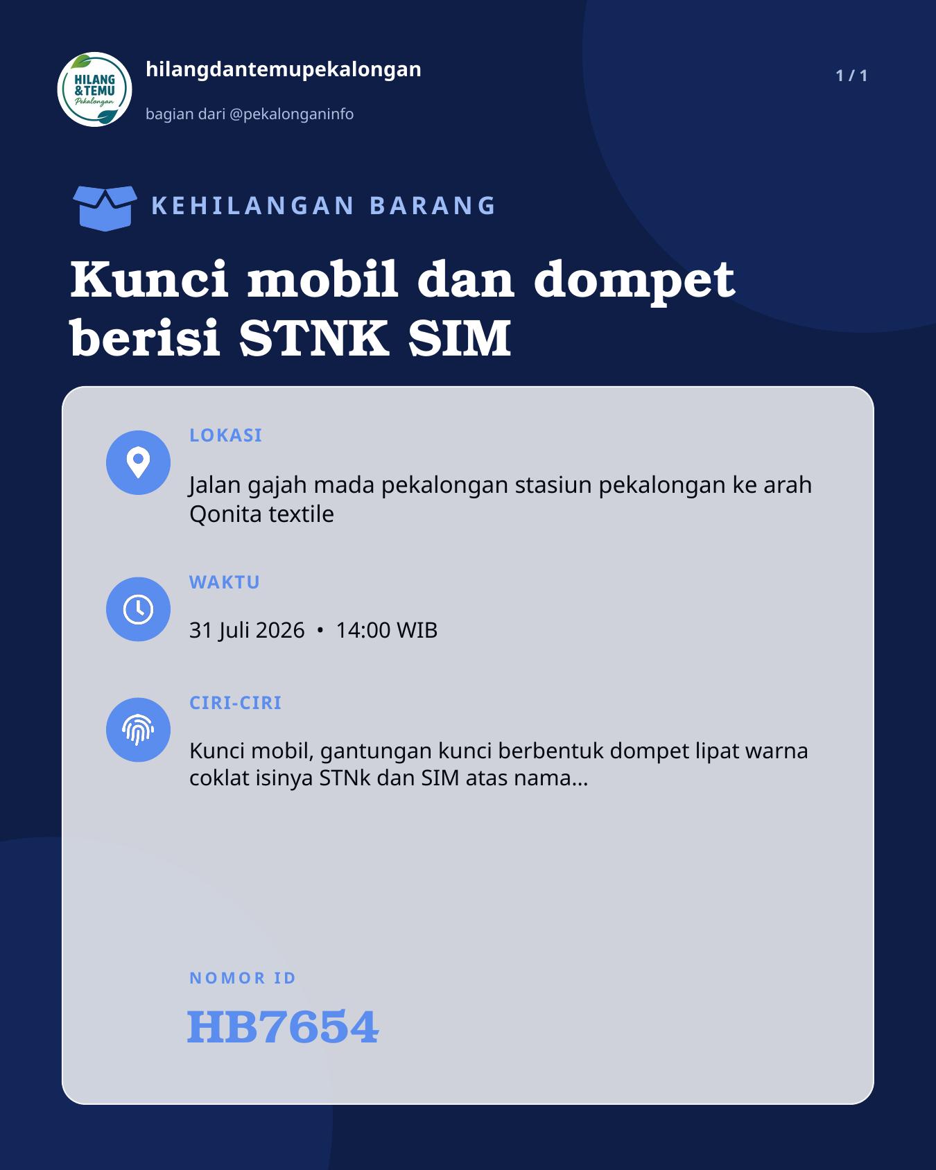 Slide laporan Kunci mobil dan dompet berisi STNK SIM (HB7654)