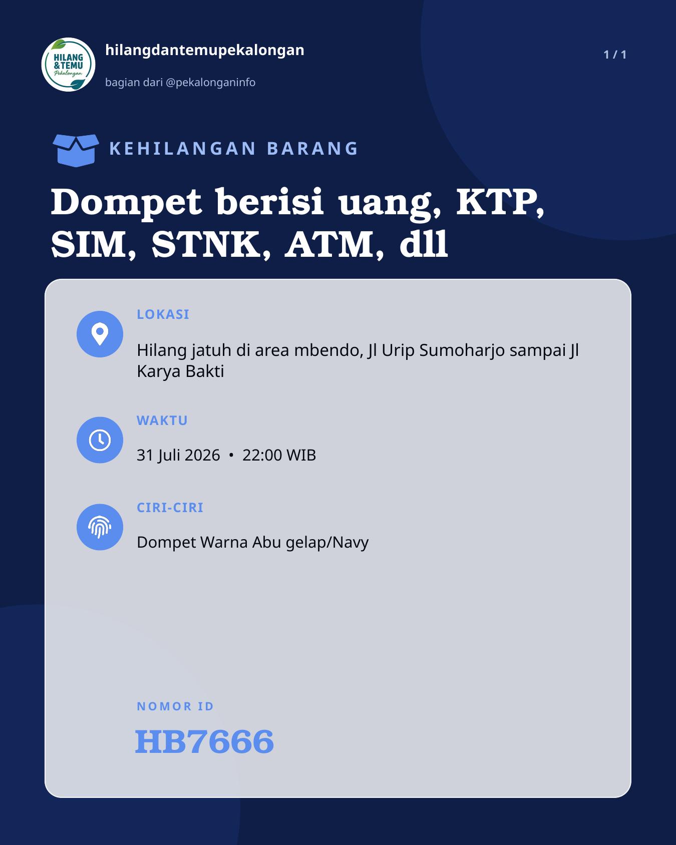 Slide laporan Dompet berisi uang, KTP, SIM, STNK, ATM, dll (HB7666)