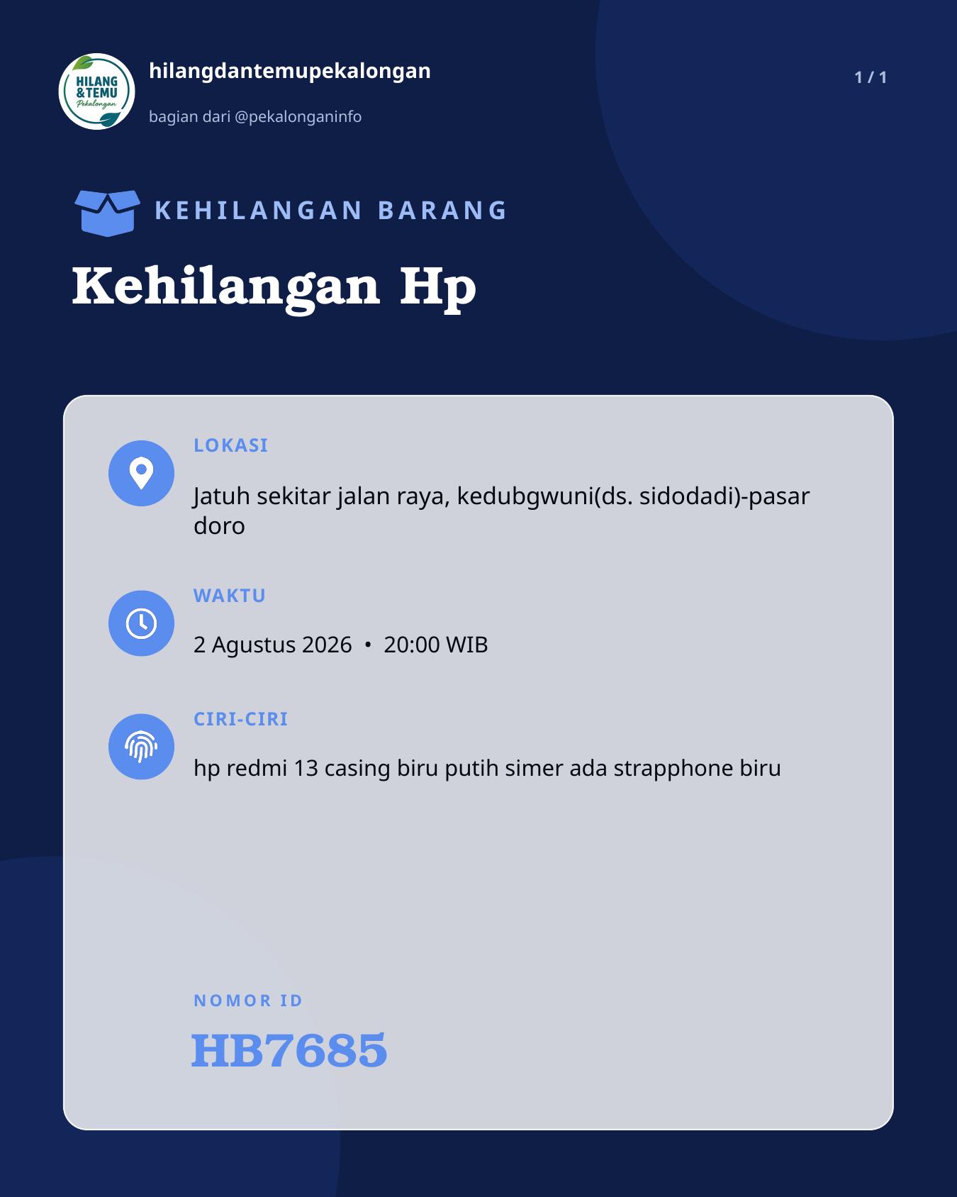 Slide laporan Kehilangan Hp (HB7685)