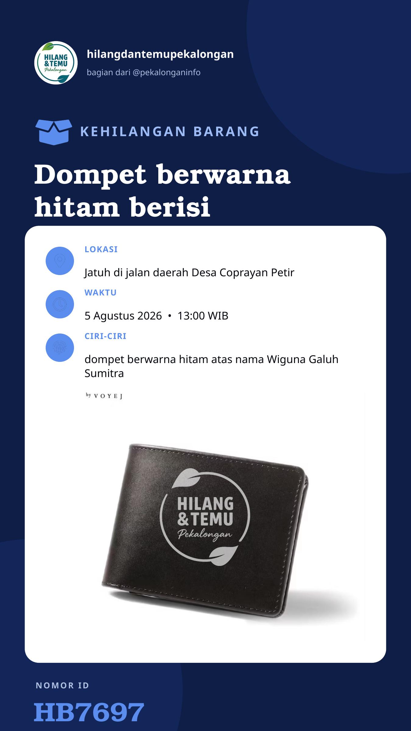 Story 9:16 laporan Dompet berwarna hitam berisi ATM KTP STNK SIM A&C atas nama wiguna galuh sumitra